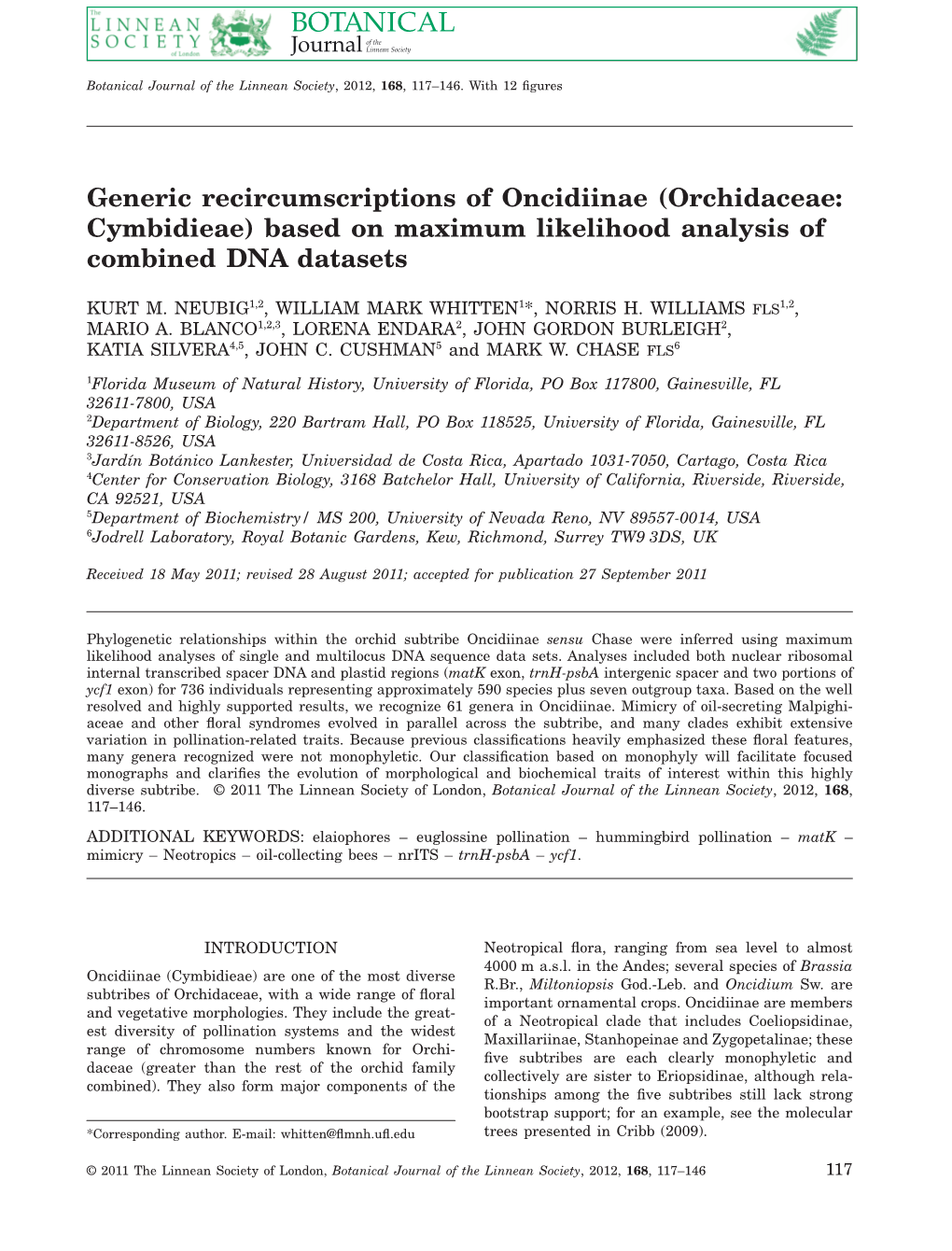 Generic Recircumscriptions of Oncidiinae (Orchidaceae: Cymbidieae) Based on Maximum Likelihood Analysis of Combined DNA Datasets