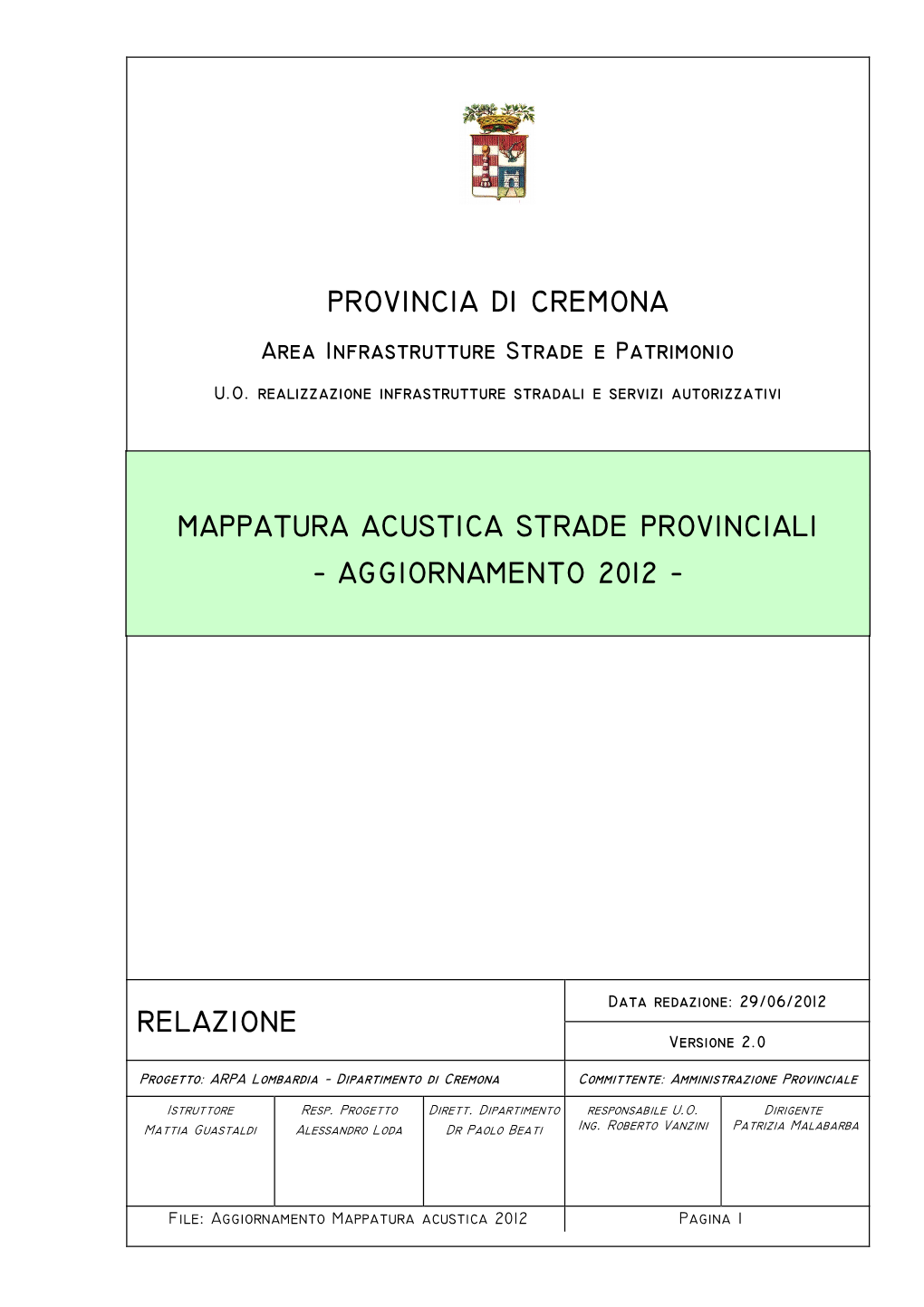 Provincia Di Cremona Mappatura Acustica Strade