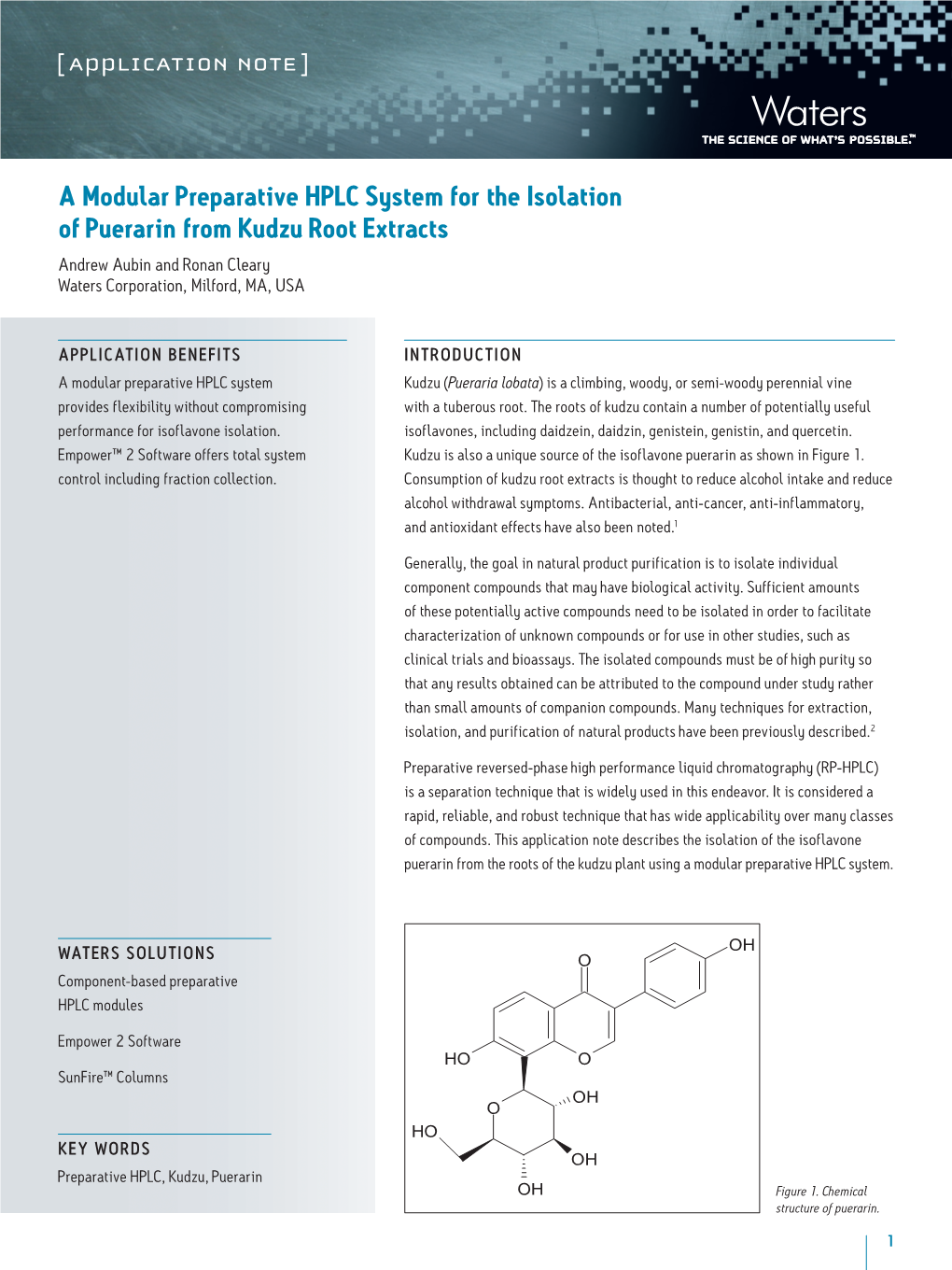 A Modular Preparative HPLC System for the Isolation of Puerarin from Kudzu Root Extracts Andrew Aubin and Ronan Cleary Waters Corporation, Milford, MA, USA