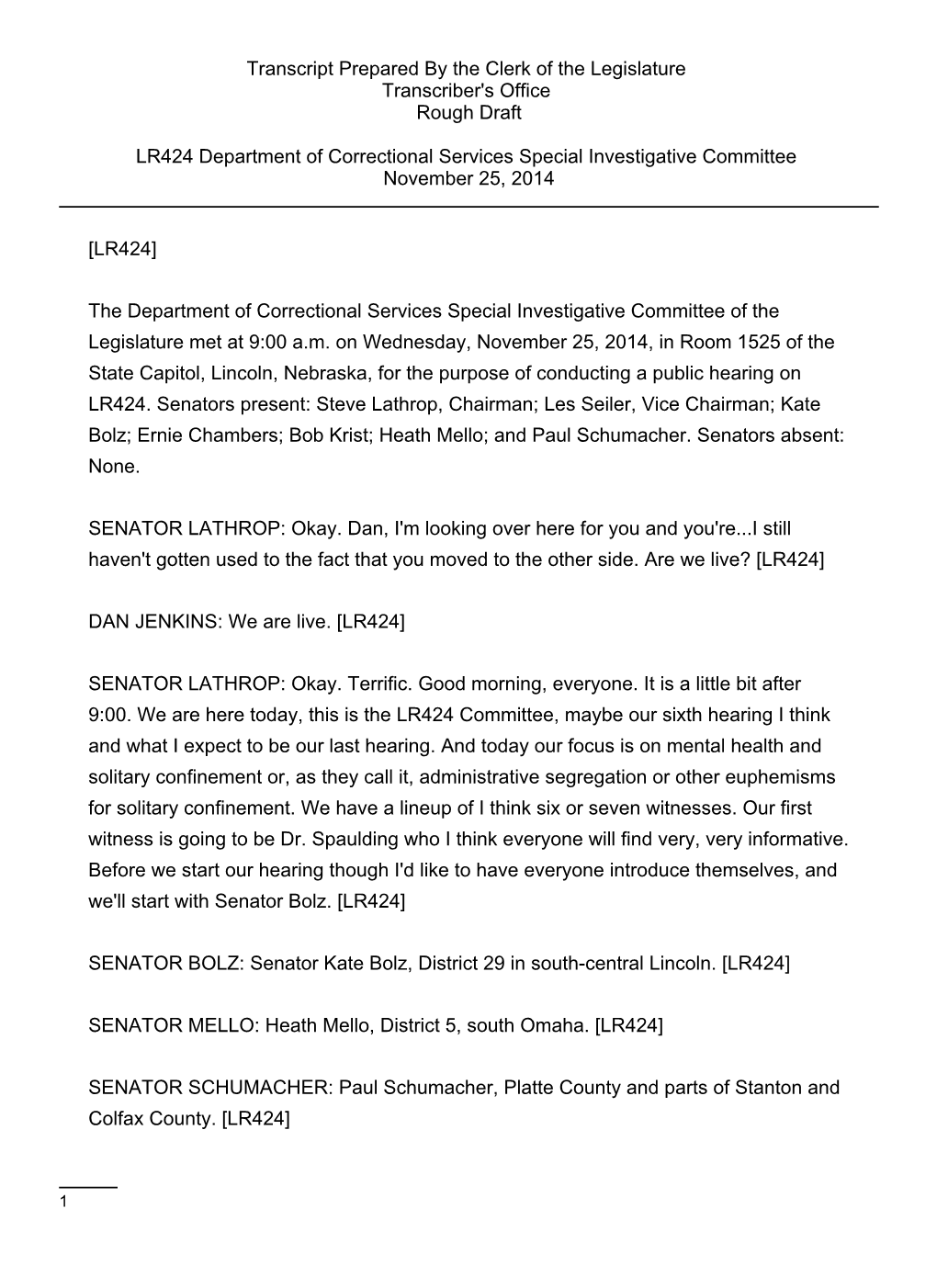 LR424 Department of Correctional Services Special Investigative Committee Hearing November 25, 2014