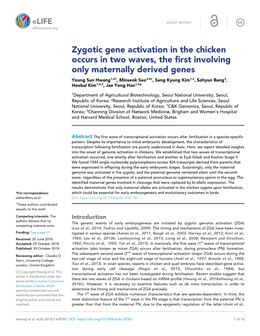 Zygotic Gene Activation in the Chicken Occurs in Two Waves, the First