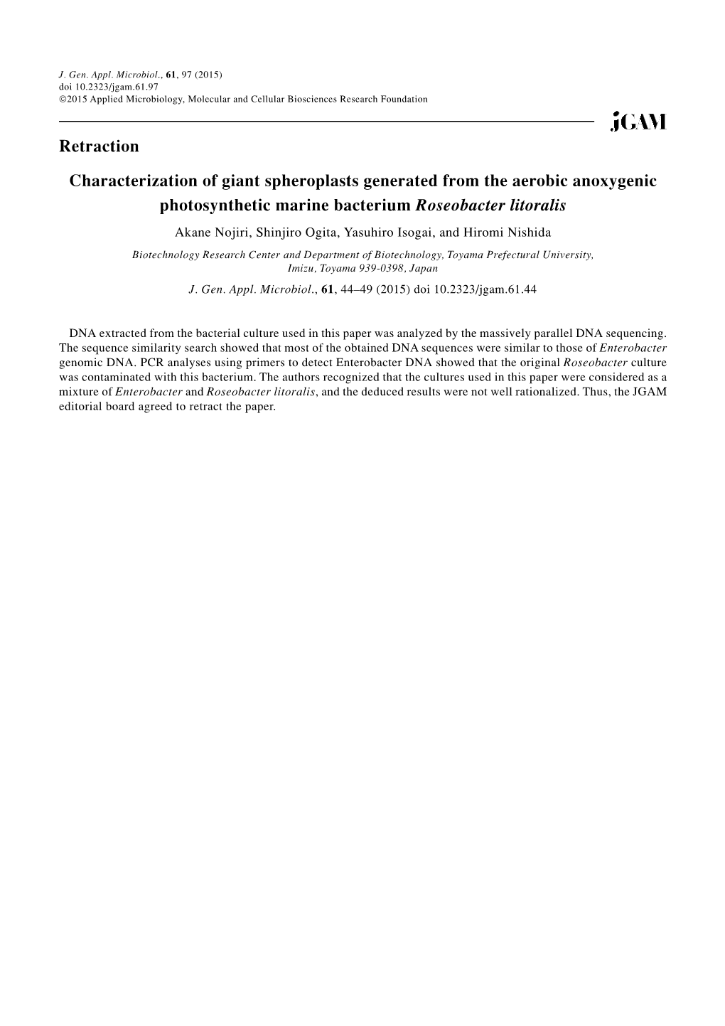 Retraction: Characterization of Giant Spheroplasts Generated from The