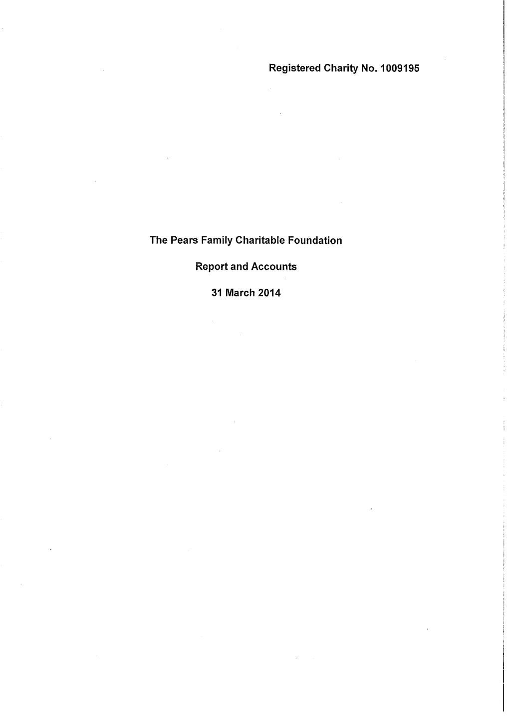 The Pears Family Charitable Foundation Report and Accounts