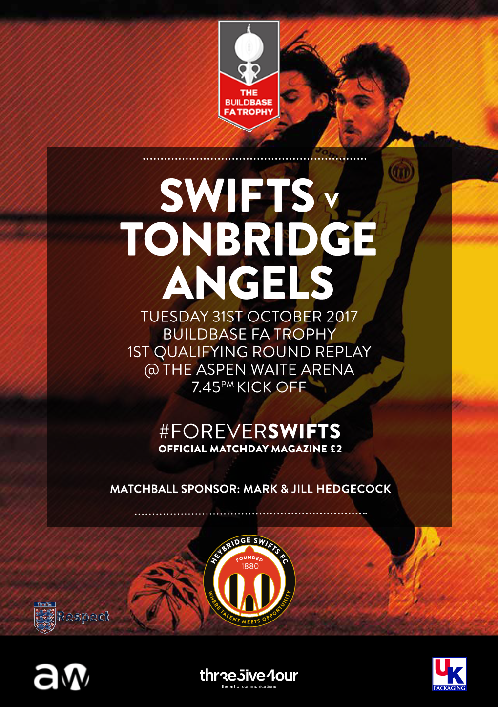 Swifts V Tonbridge Angels Tuesday 31St October 2017 Buildbase Fa Trophy 1St Qualifying Round Replay @ the Aspen Waite Arena 7.45Pm Kick Off