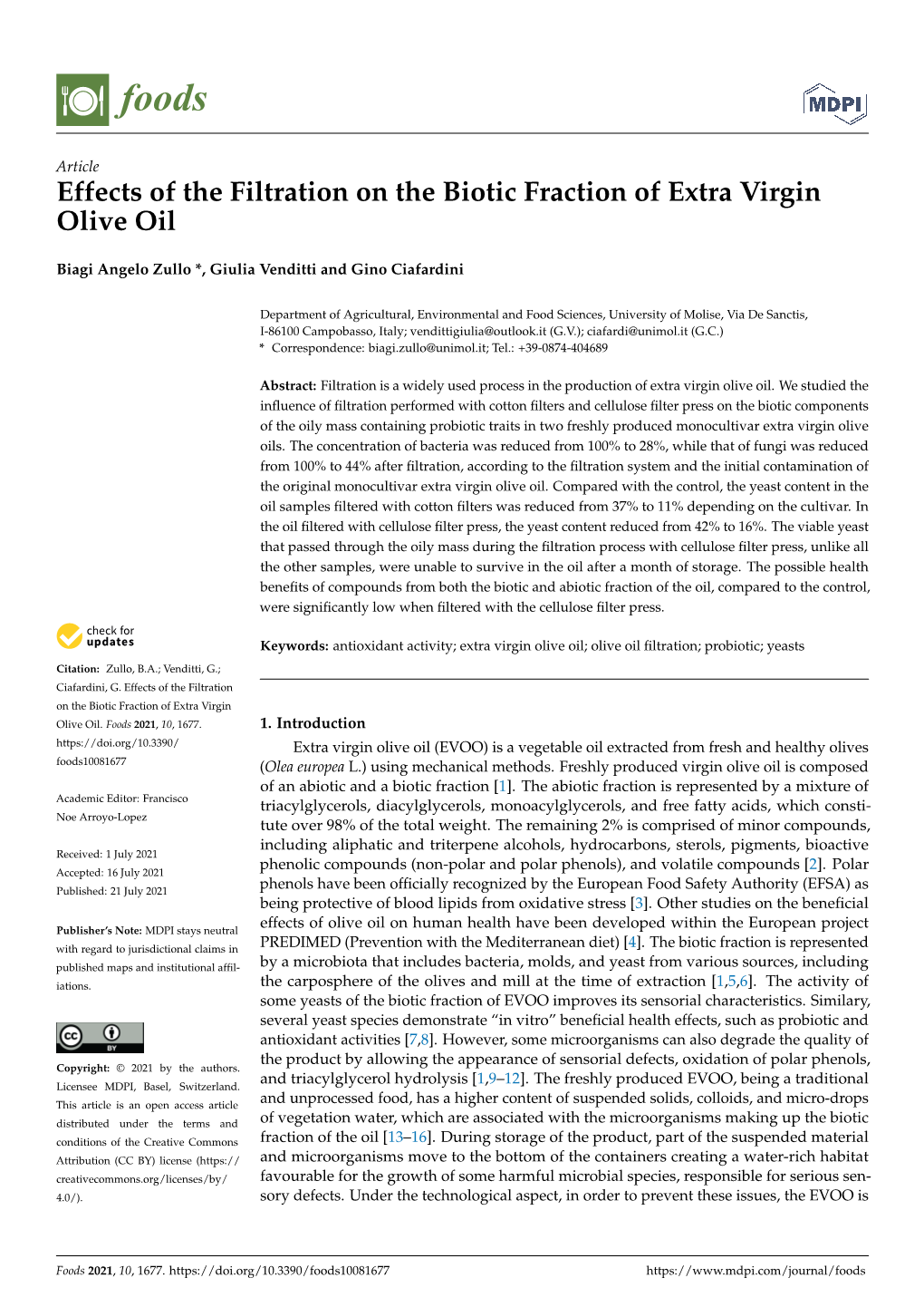 Effects of the Filtration on the Biotic Fraction of Extra Virgin Olive Oil