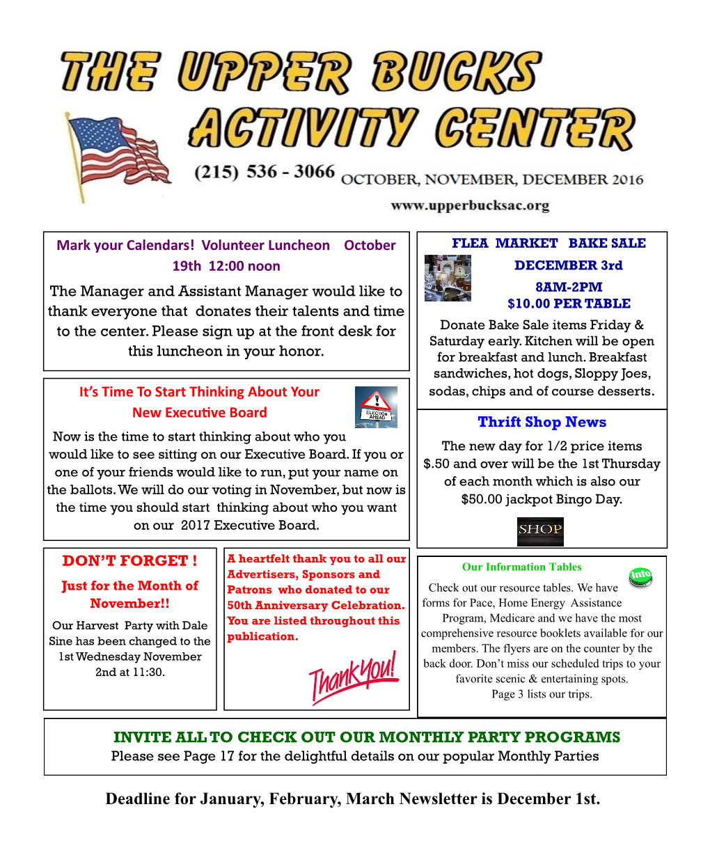 Deadline for January, February, March Newsletter Is December 1St