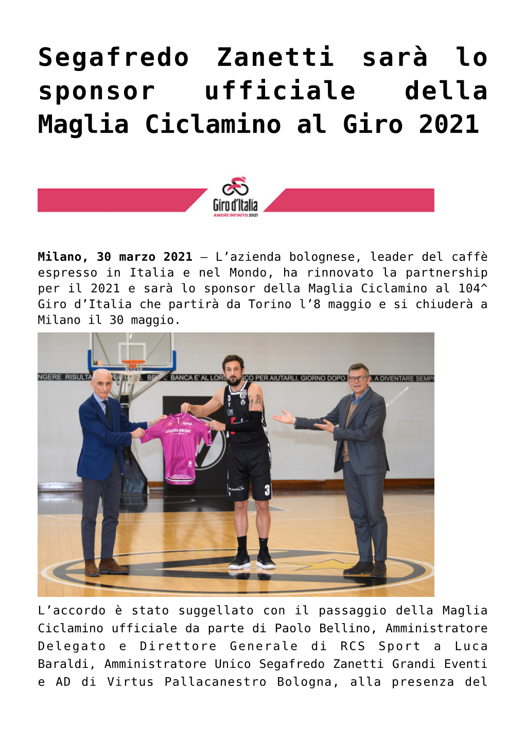 Segafredo Zanetti Sarà Lo Sponsor Ufficiale Della Maglia Ciclamino Al Giro 2021
