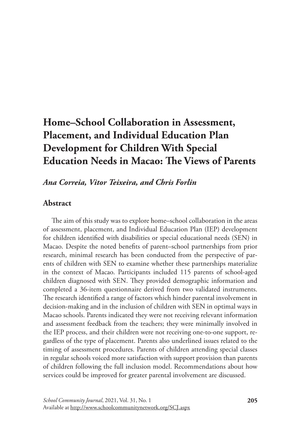 Home–School Collaboration in Assessment, Placement, and Individual Education Plan Development for Children with Special Education Needs in Macao: the Views of Parents