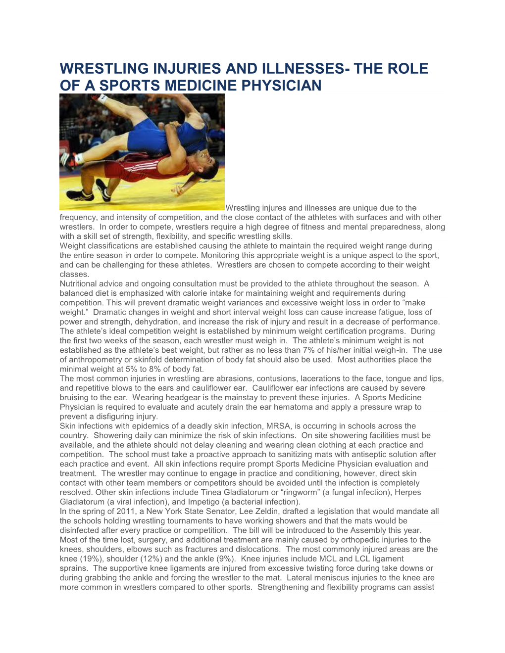 Wrestling Injuries and Illnesses- the Role of a Sports Medicine Physician