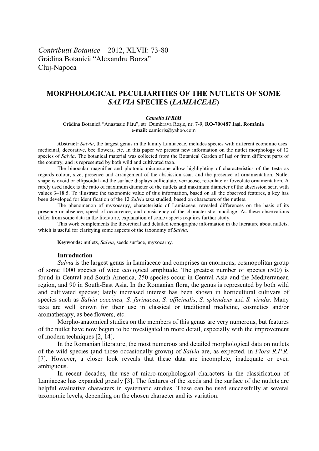 2012, XLVII: 73-80 Grădina Botanică “Alexandru Borza” Cluj-Napoca