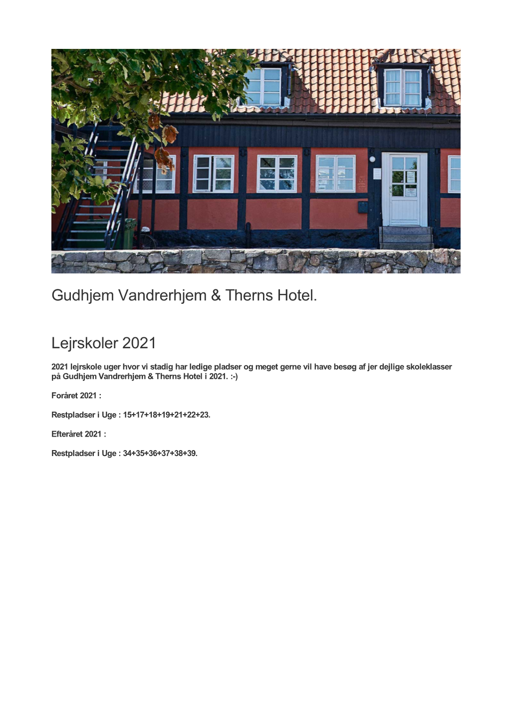 Gudhjem Vandrerhjem & Therns Hotel. Lejrskoler 2021