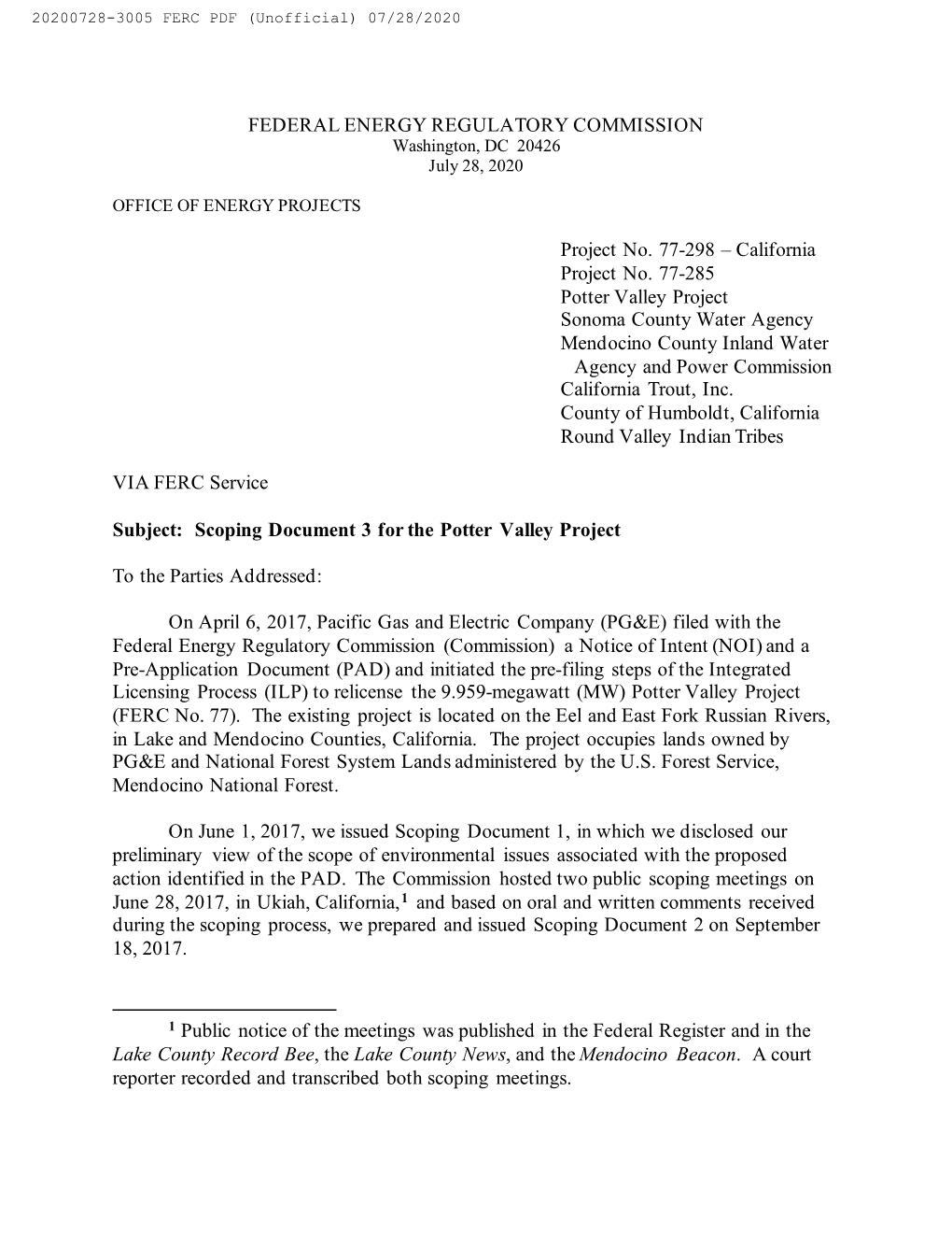 FEDERAL ENERGY REGULATORY COMMISSION Project No. 77-298 – California Project No. 77-285 Potter Valley Project Sonoma County