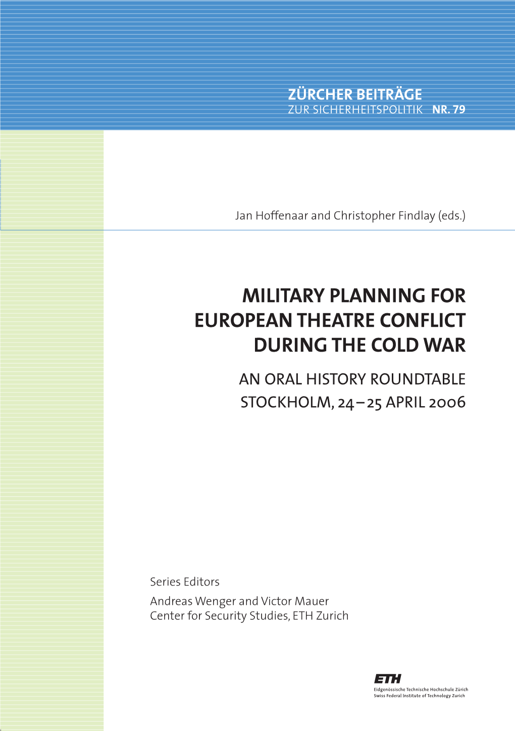 Military Planning for European Theater Conflict in the Cold