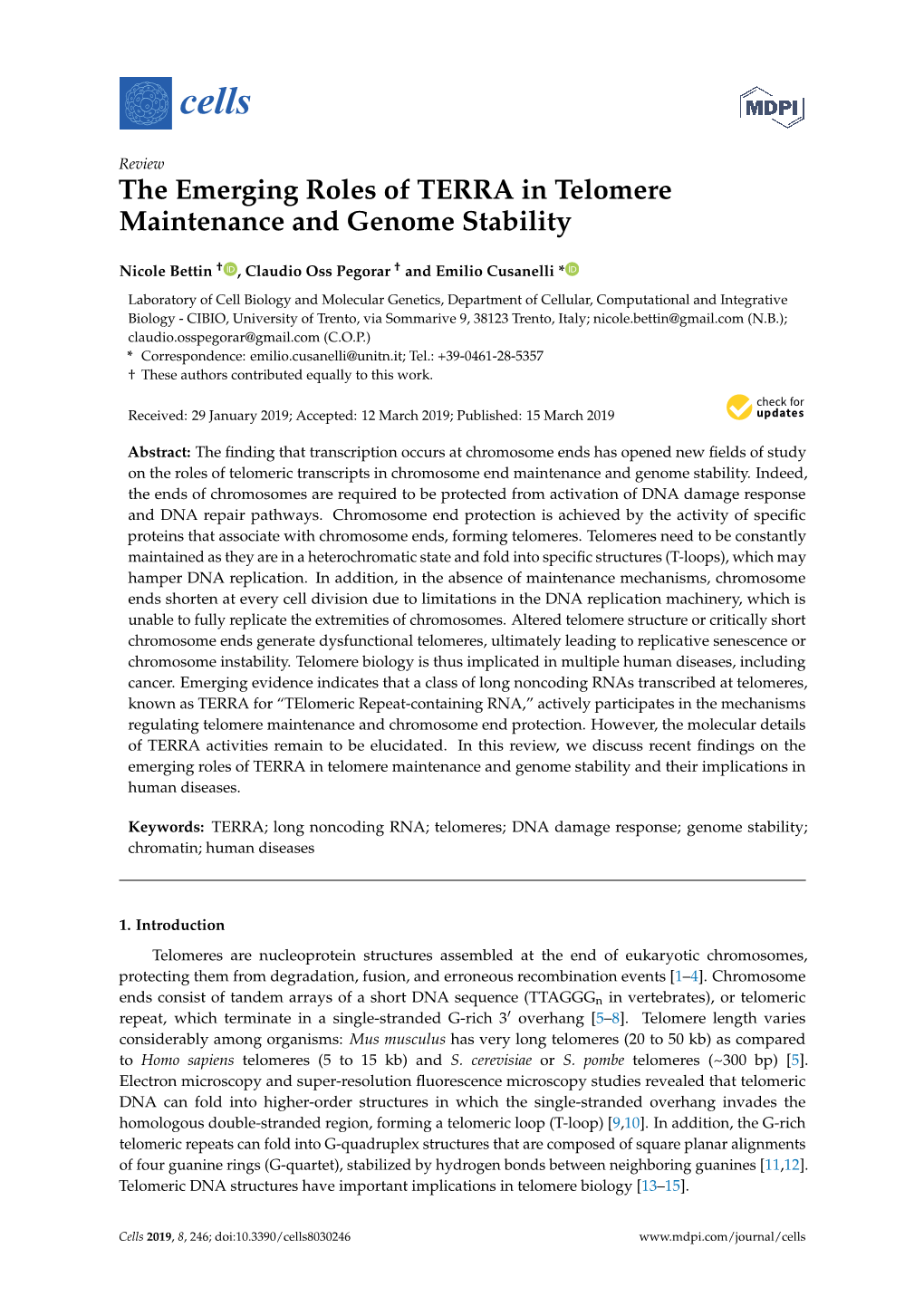 The Emerging Roles of TERRA in Telomere Maintenance and Genome Stability