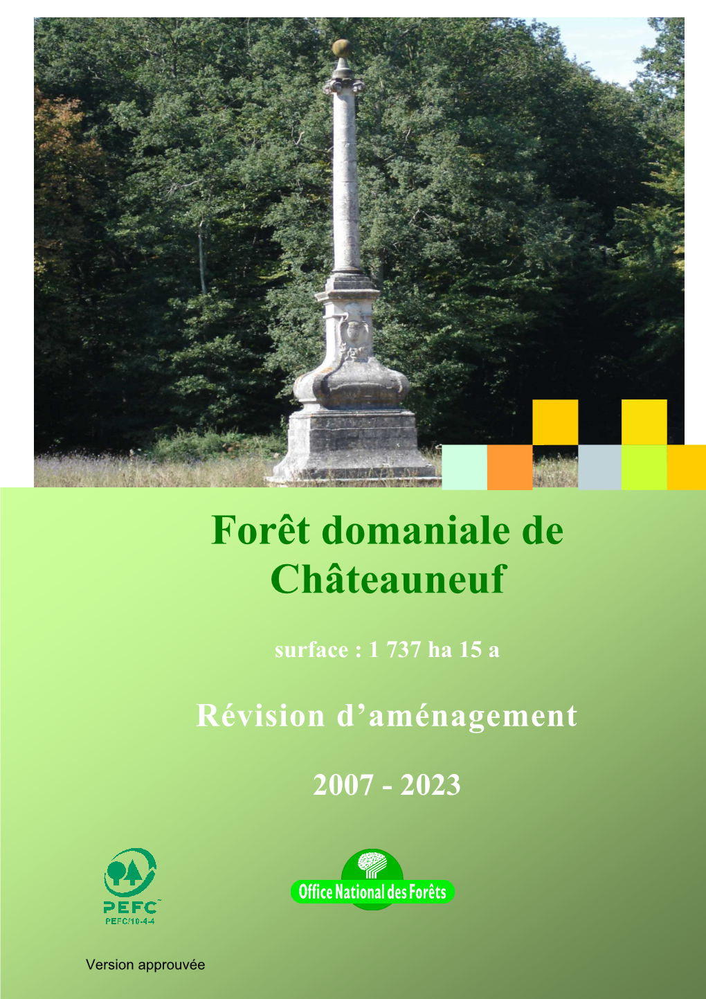 Forêt Domaniale De Châteauneuf