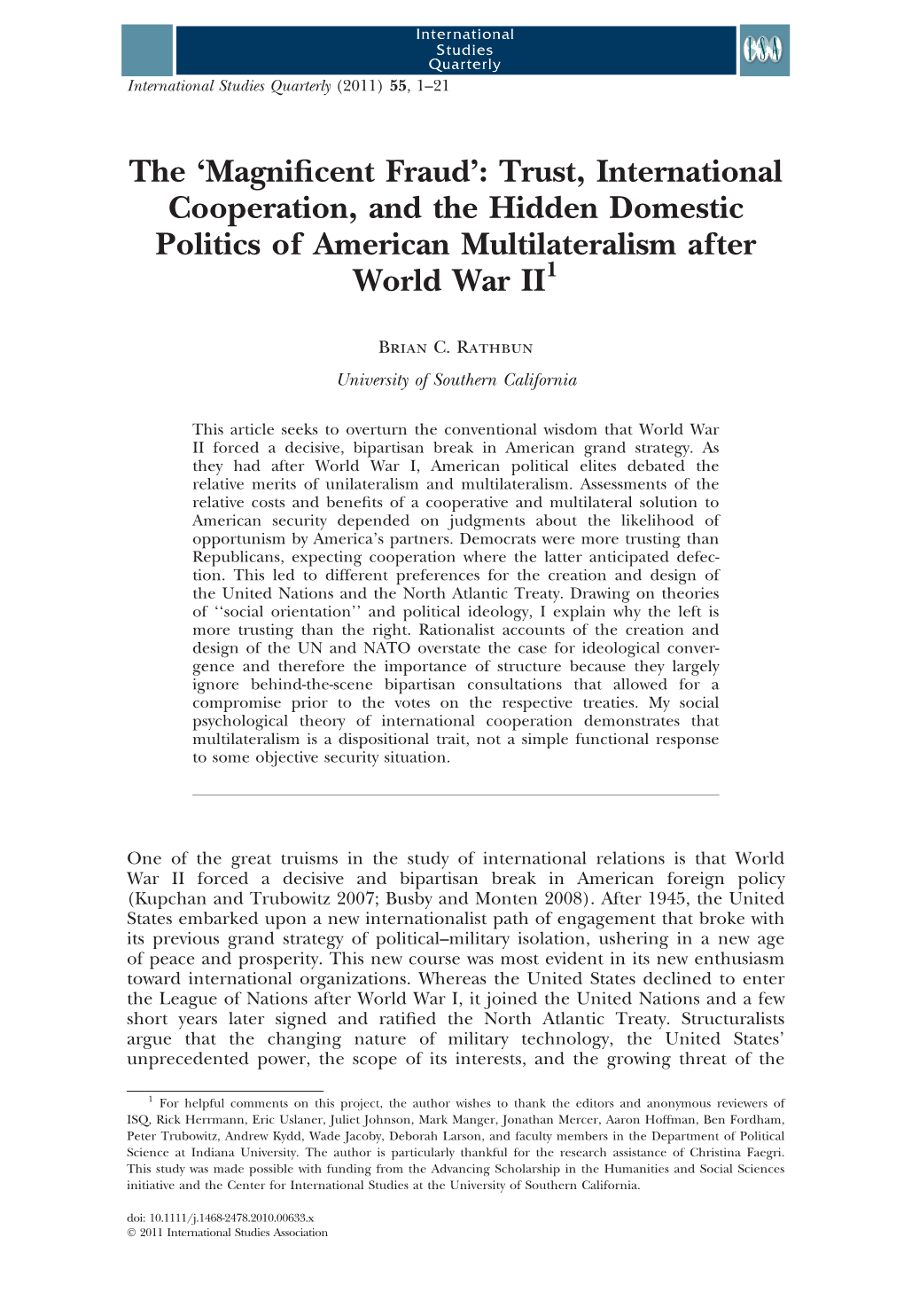 Trust, International Cooperation, and the Hidden Domestic Politics of American Multilateralism After World War II1