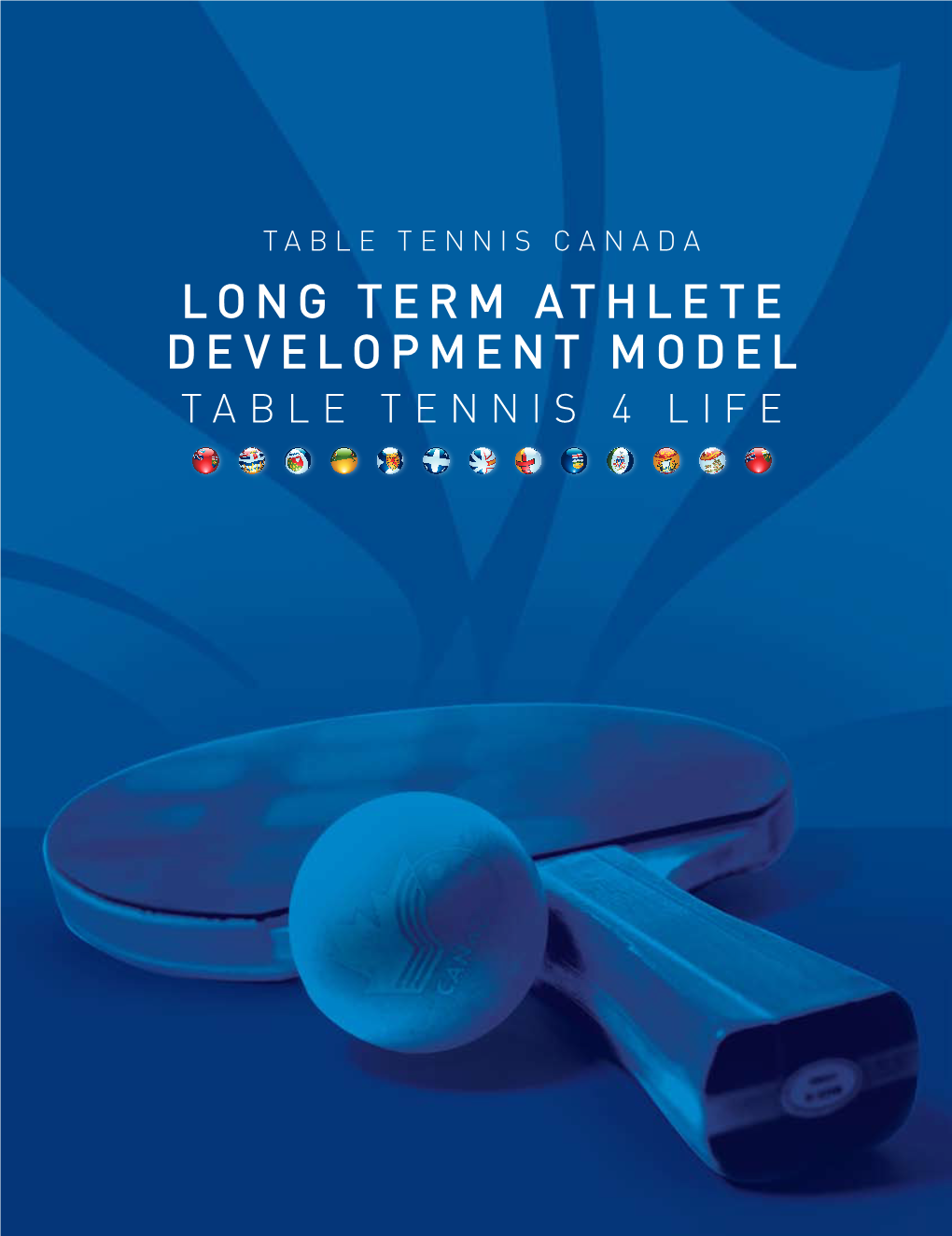 Long Term Athlete Development Model Table Tennis 4 Life Contents
