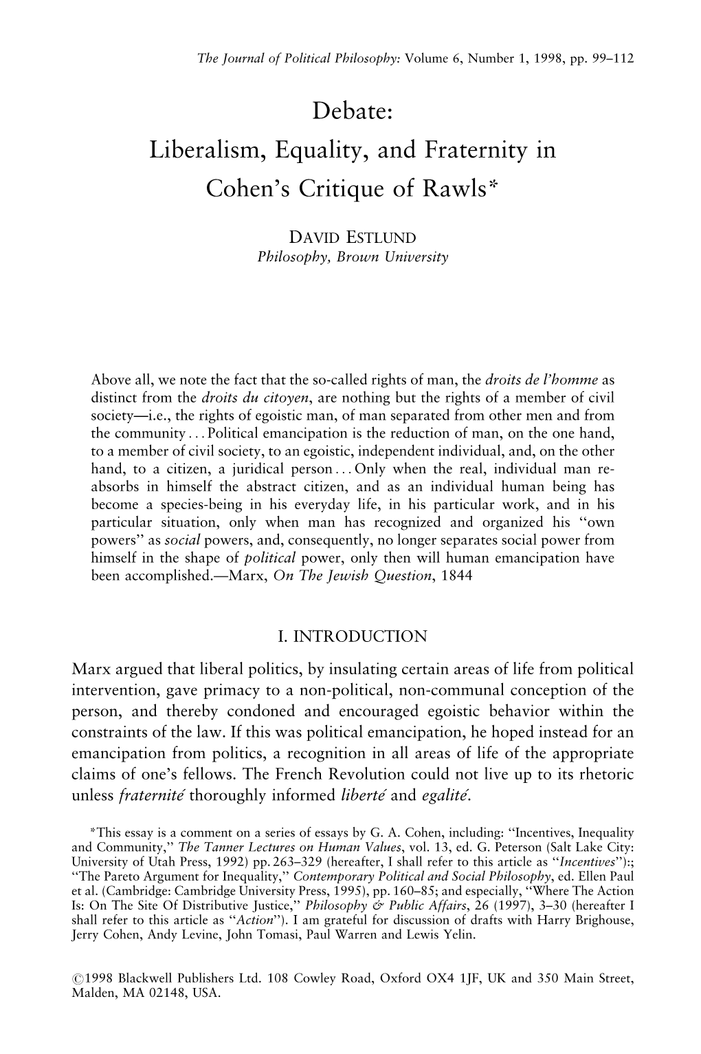 Liberalism, Equality, and Fraternity in Cohen's Critique of Rawls*