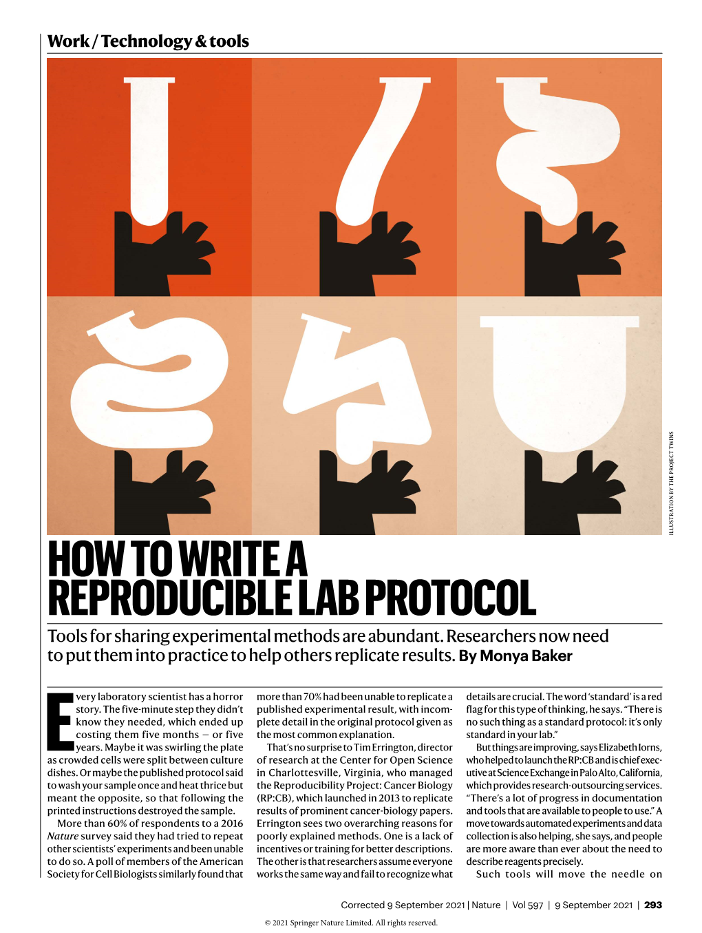 HOW to WRITE a REPRODUCIBLE LAB PROTOCOL Tools for Sharing Experimental Methods Are Abundant