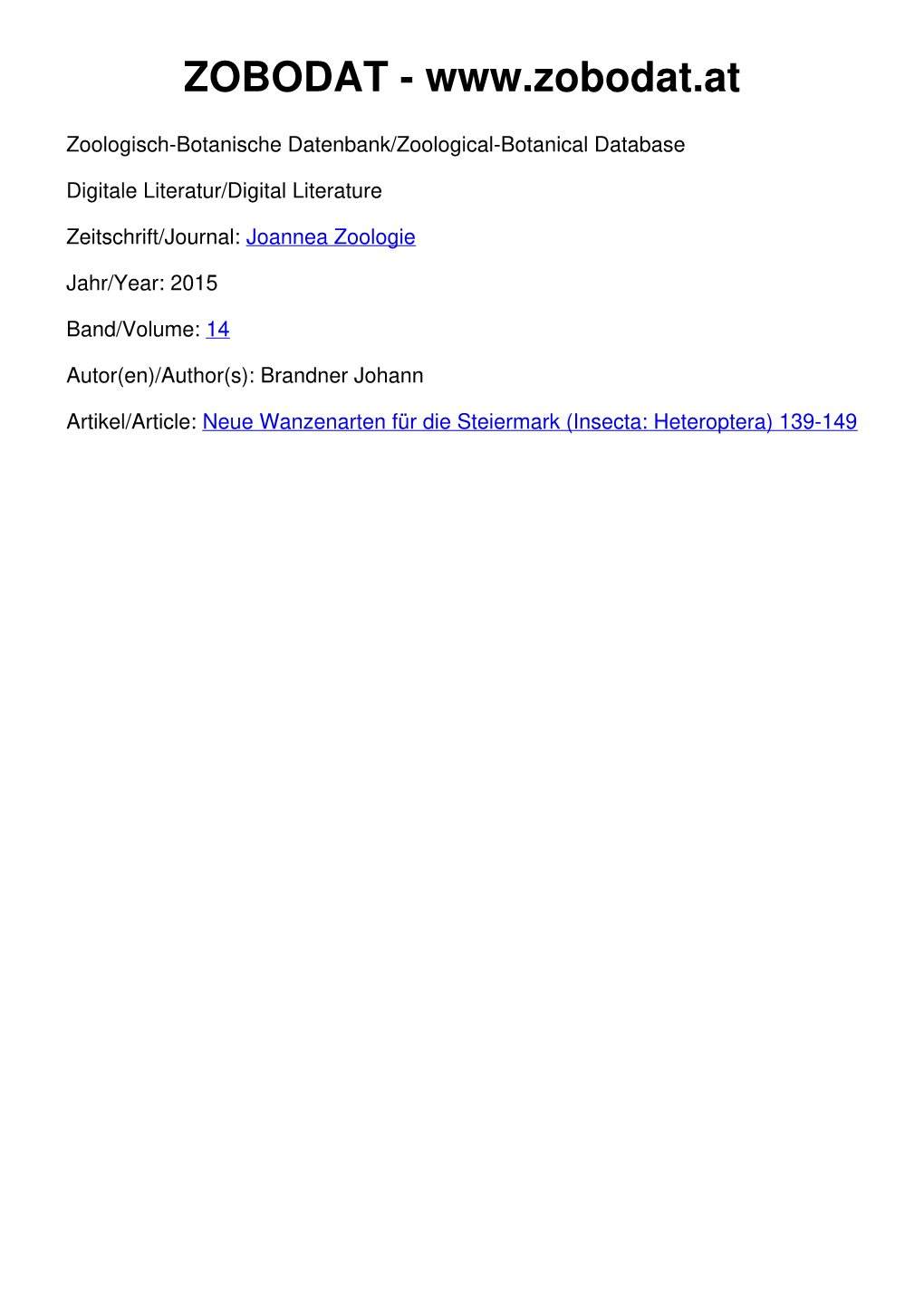 Neue Wanzenarten Für Die Steiermark (Insecta: Heteroptera) 139-149 Joannea Zoologie 14: 139–149 (2015)