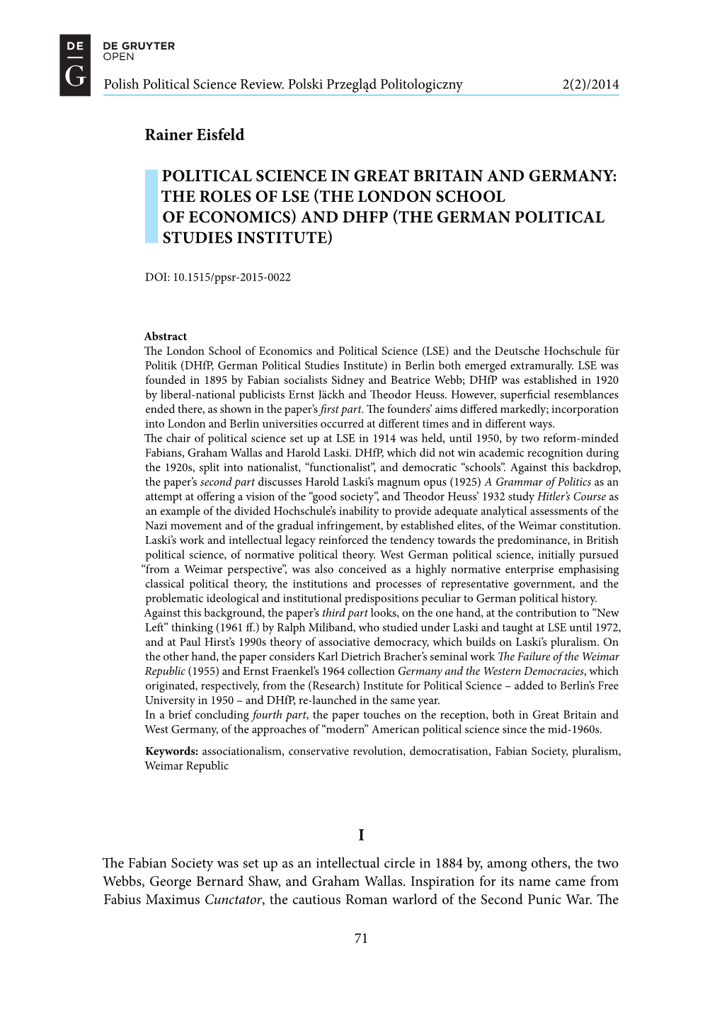 Rainer Eisfeld POLITICAL SCIENCE in GREAT BRITAIN and GERMANY: the ROLES of LSE (THE LONDON SCHOOL of ECONOMICS) and DHFP (THE