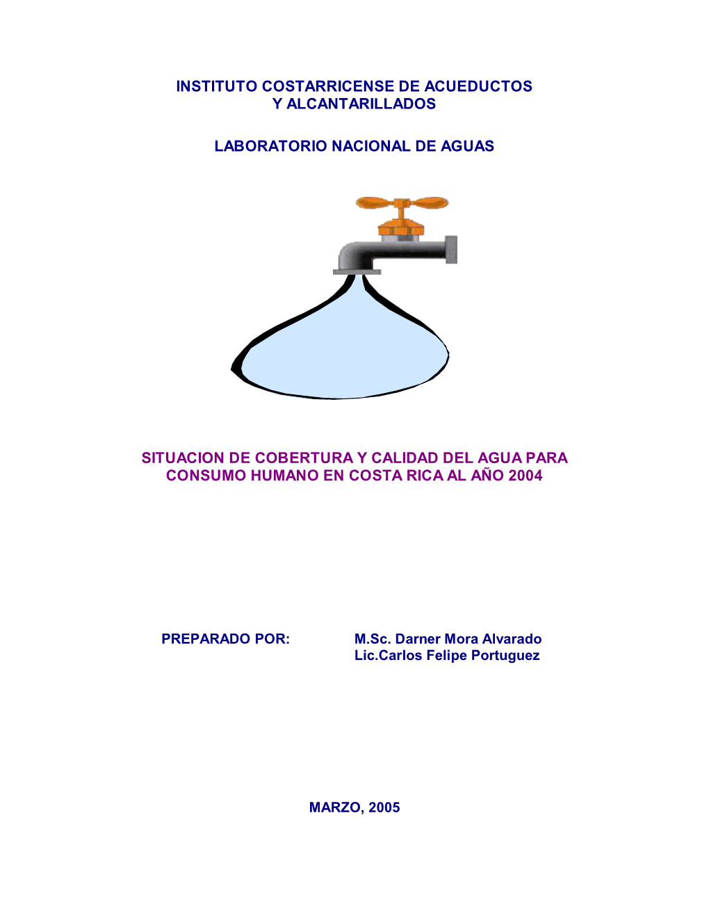 Situación De Cobertura Y Calidad Del Agua Para Consumo Humano En