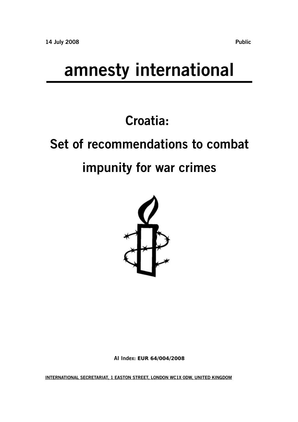 Croatia: Set of Recommendations to Combat Impunity for War Crimes