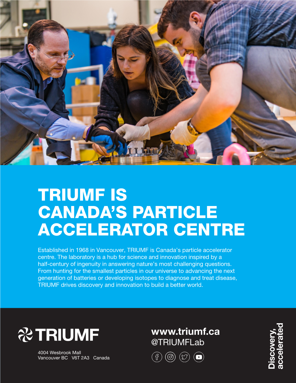 Triumf Is Canada's Particle Accelerator Centre