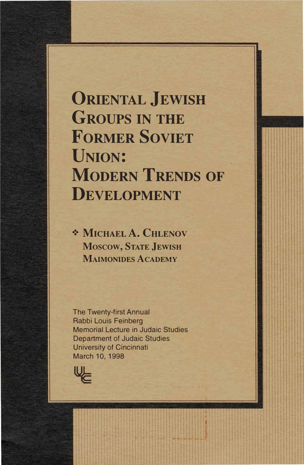 Oriental Jewish Groups in the Former Soviet Union: Modern Trends of Development