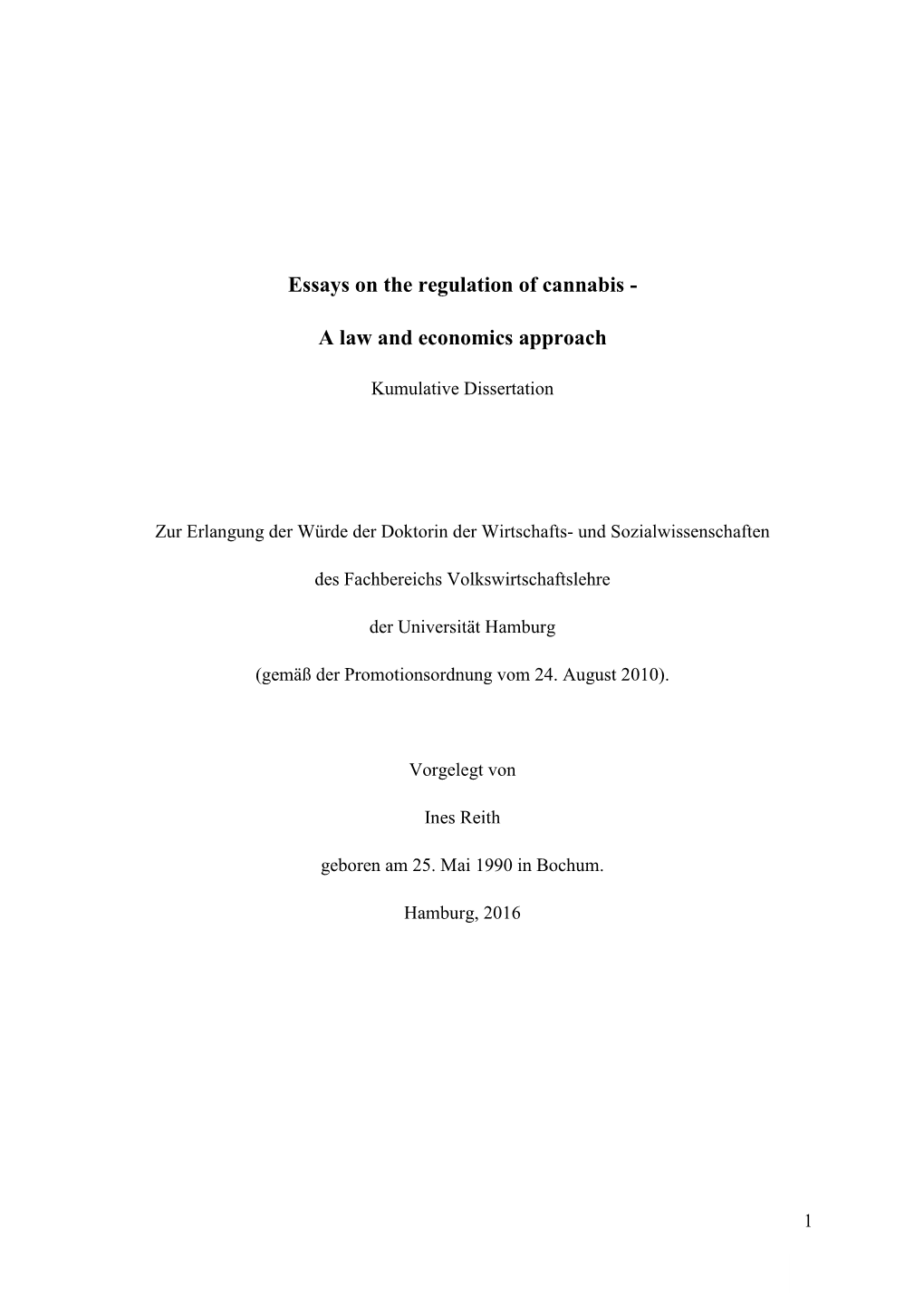 Essays on the Regulation of Cannabis