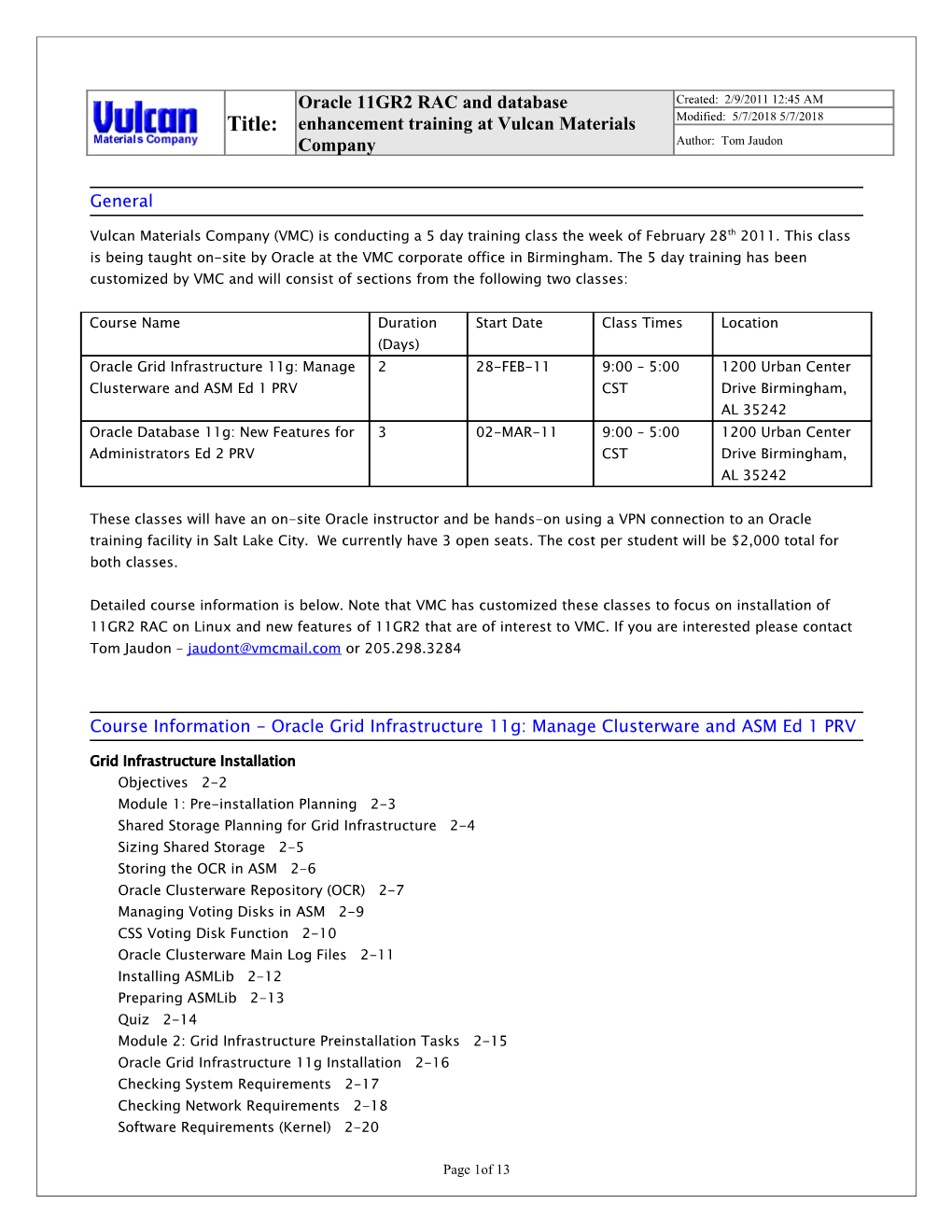 Course Information - Oracle Grid Infrastructure 11G: Manage Clusterware and ASM Ed 1 PRV