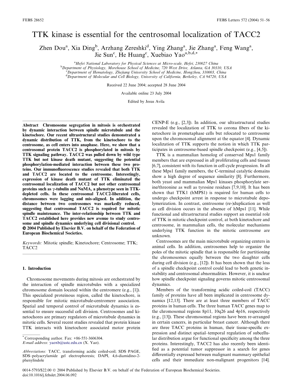 TTK Kinase Is Essential for the Centrosomal Localization of TACC2