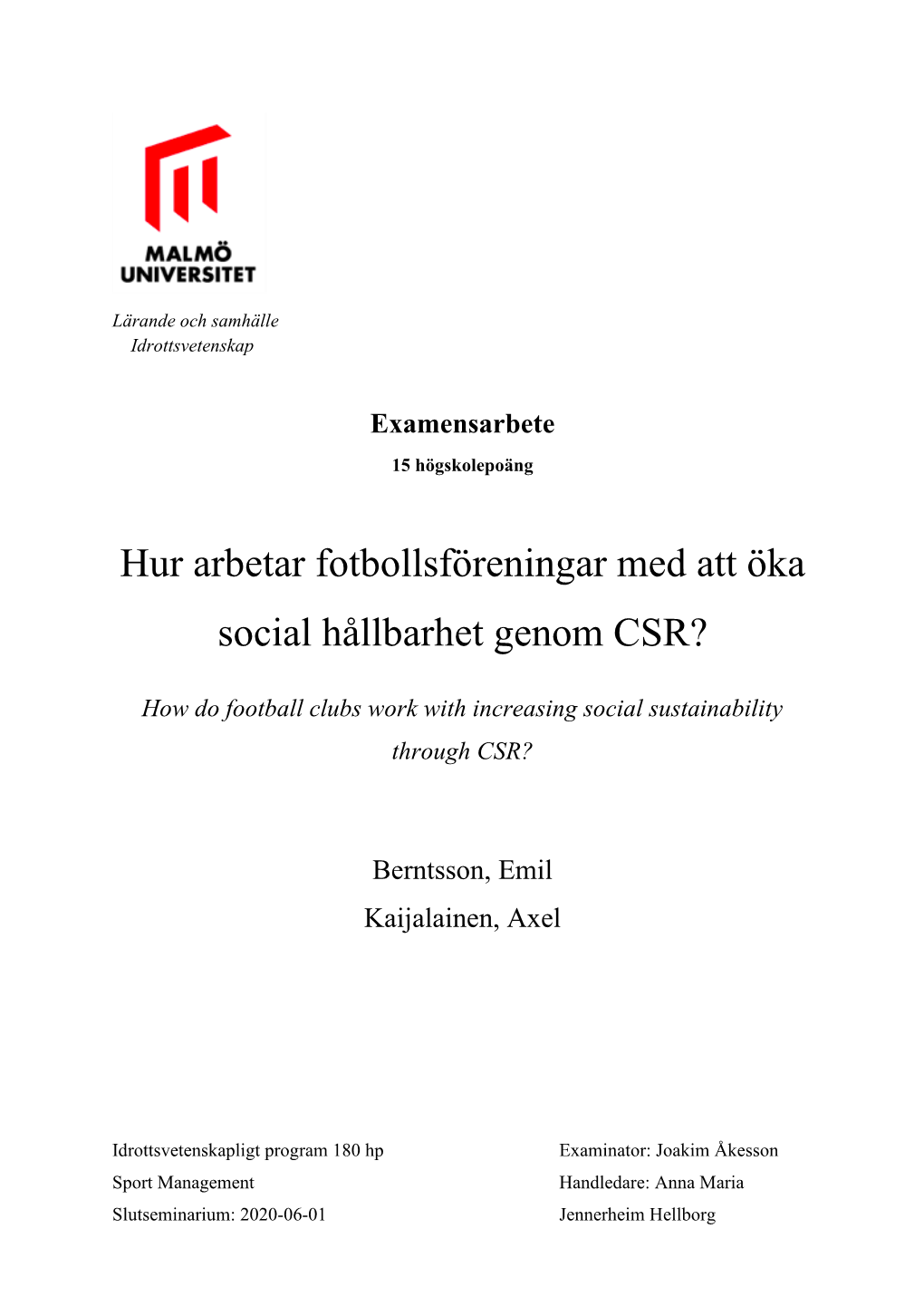 Hur Arbetar Fotbollsföreningar Med Att Öka Social Hållbarhet Genom CSR?