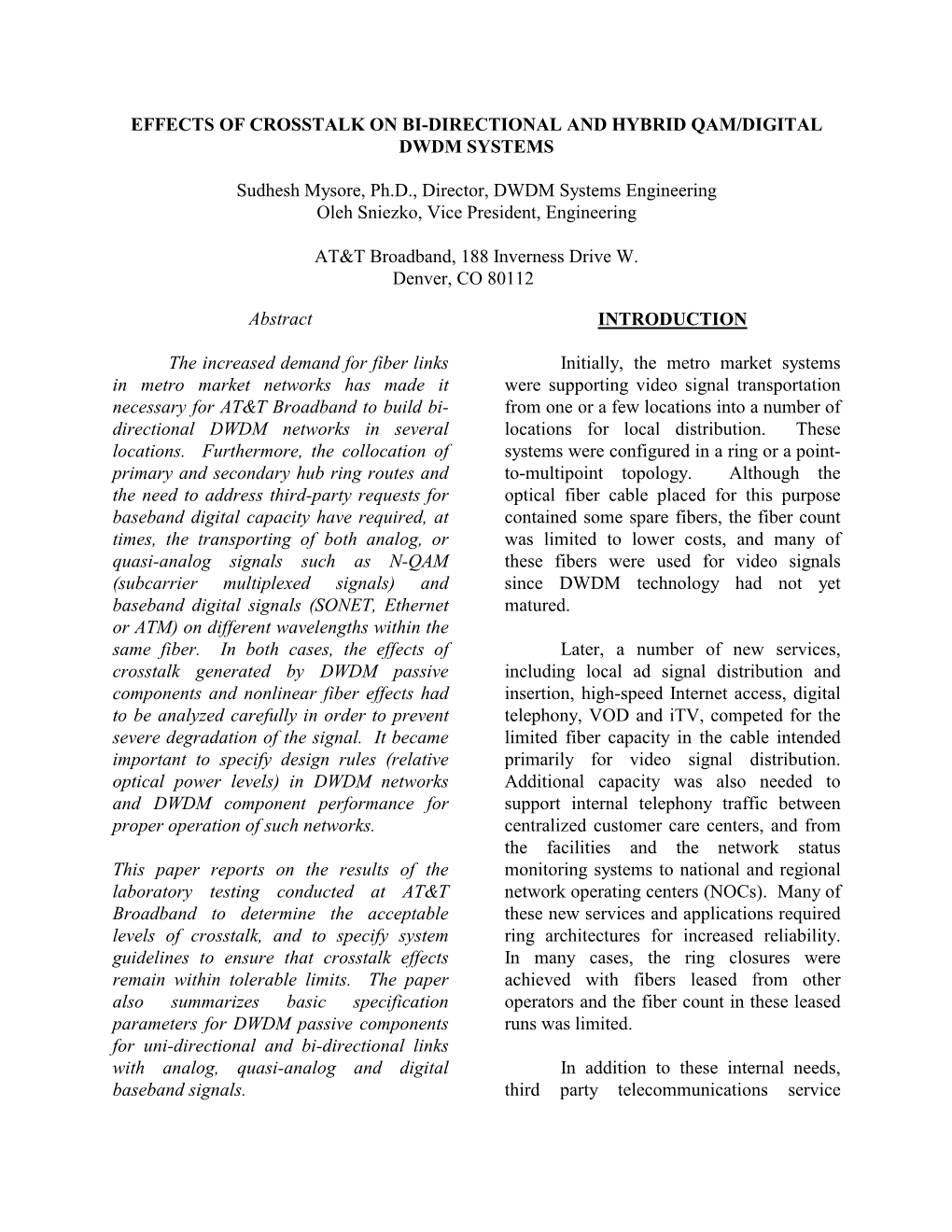 Effects of Crosstalk on Bi-Directional and Hybrid Qam/Digital Dwdm Systems