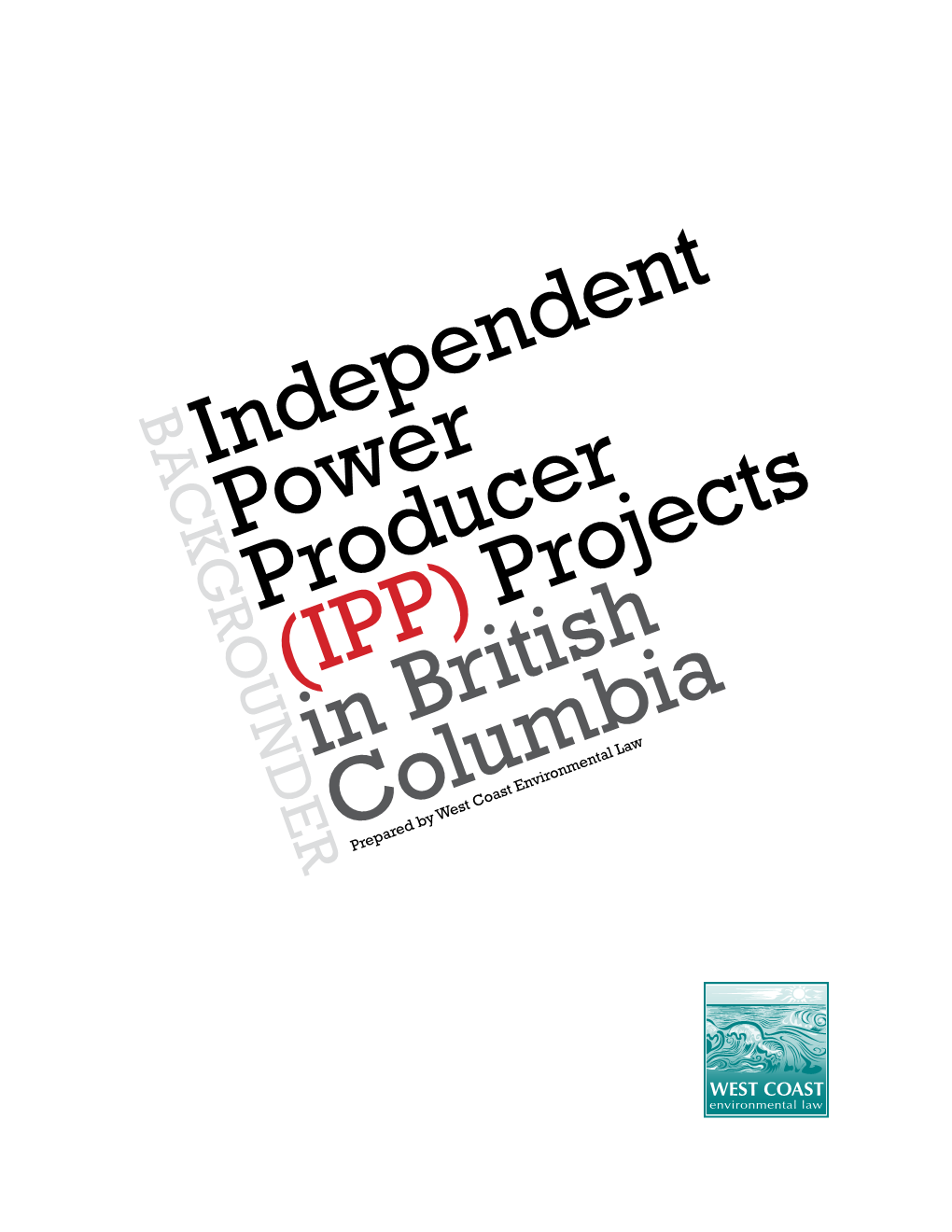 Independent Power Producer (IPP) Projects in British Columbia