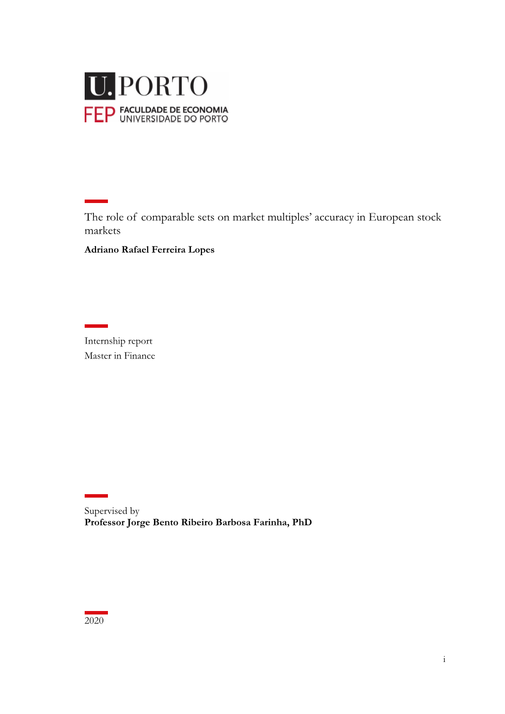 The Role of Comparable Sets on Market Multiples' Accuracy in European