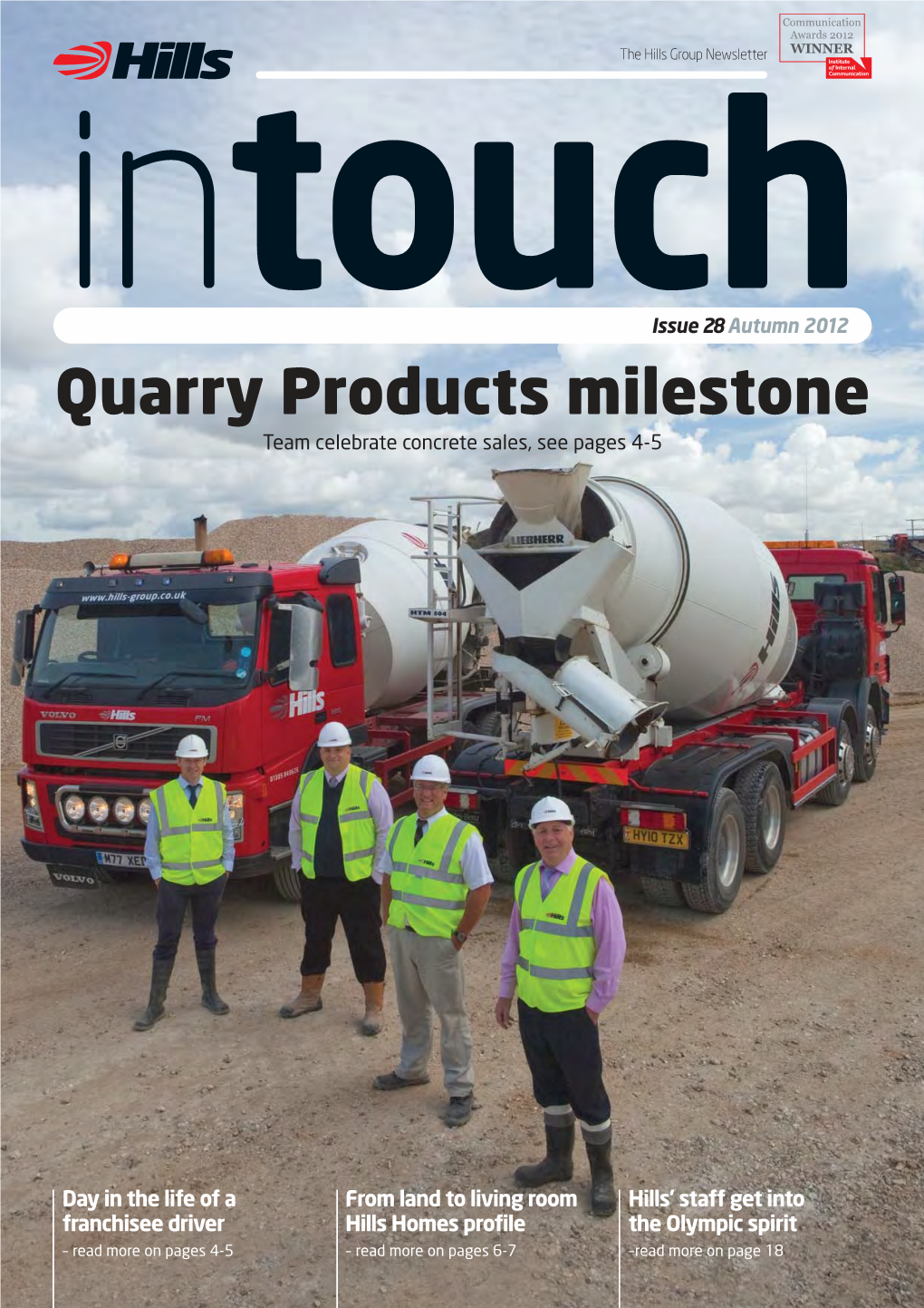 Quarry Products Milestone Team Celebrate Concrete Sales, See Pages 4-5