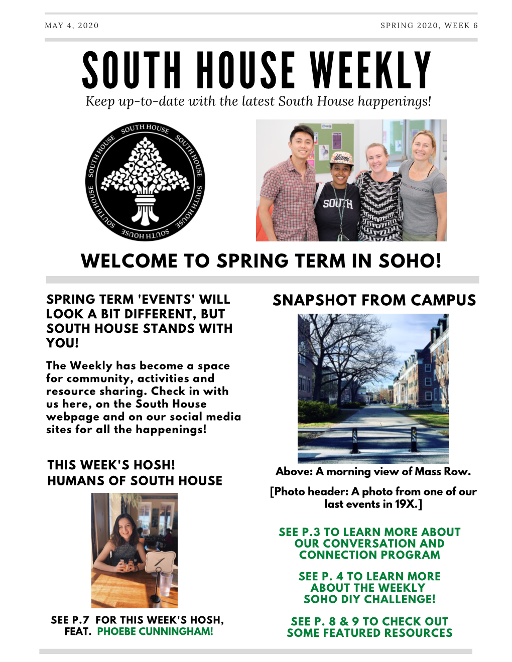 South House Weekly, 20S – Week 6 (May 4, 2020)