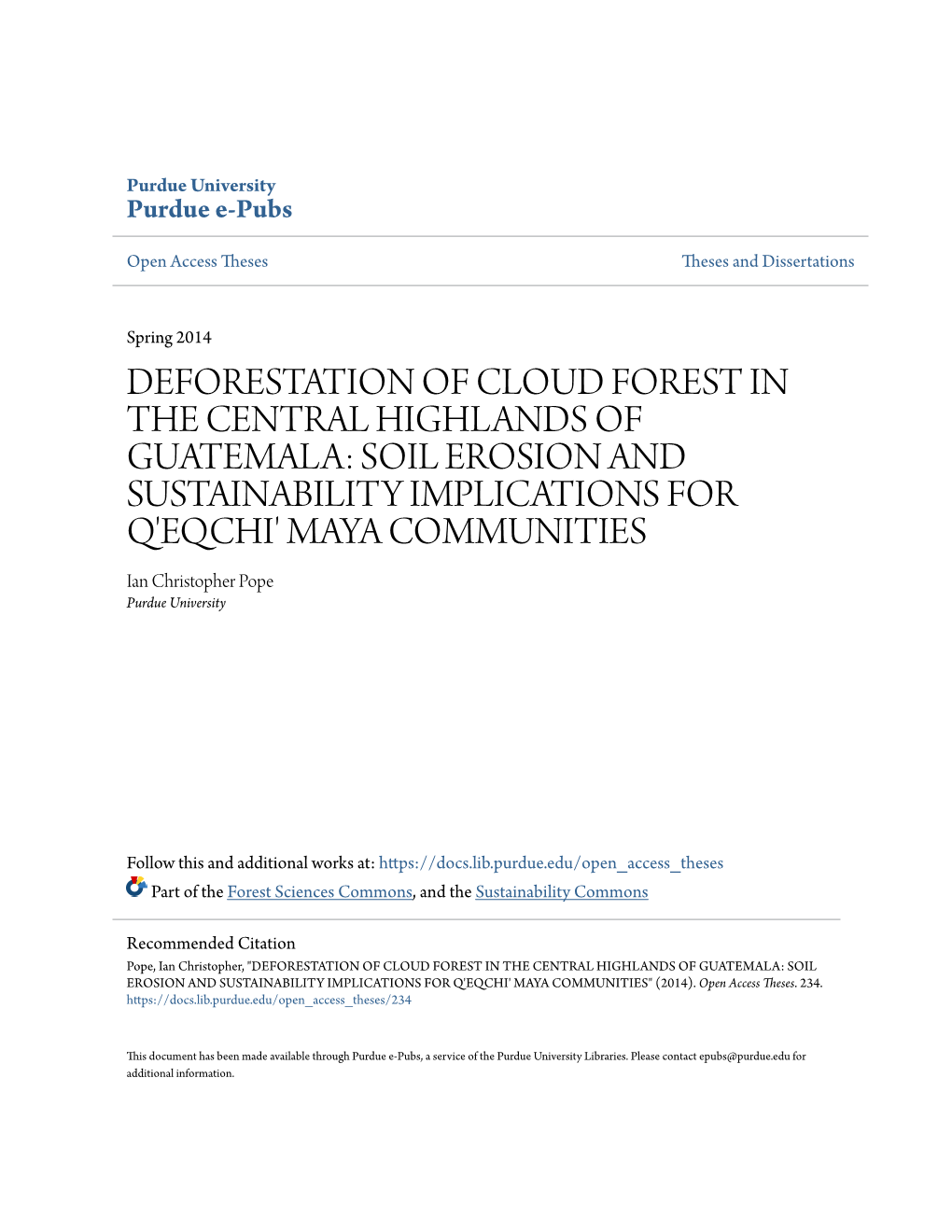 Deforestation of Cloud Forest in the Central Highlands of Guatemala: Soil Erosion and Sustainability Implications for Q'eqch