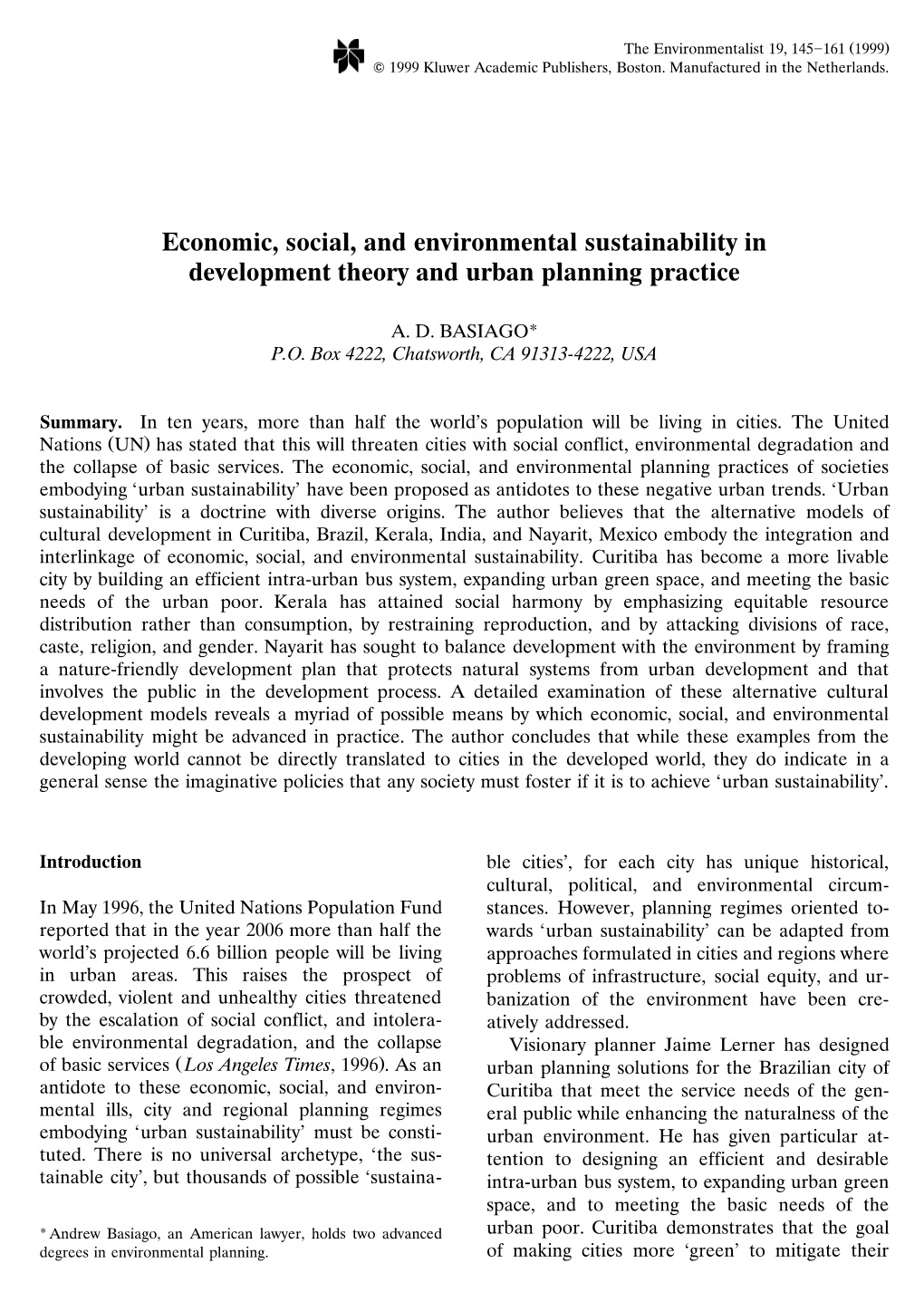 Economic, Social, and Environmental Sustainability in Development Theory and Urban Planning Practice