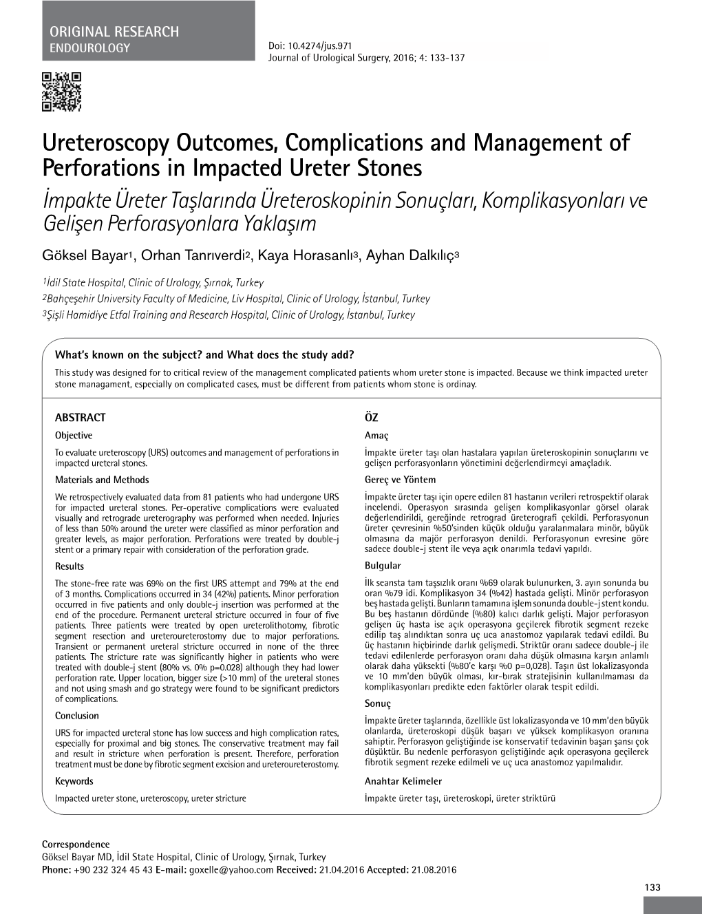 Ureteroscopy Outcomes, Complications and Management Of