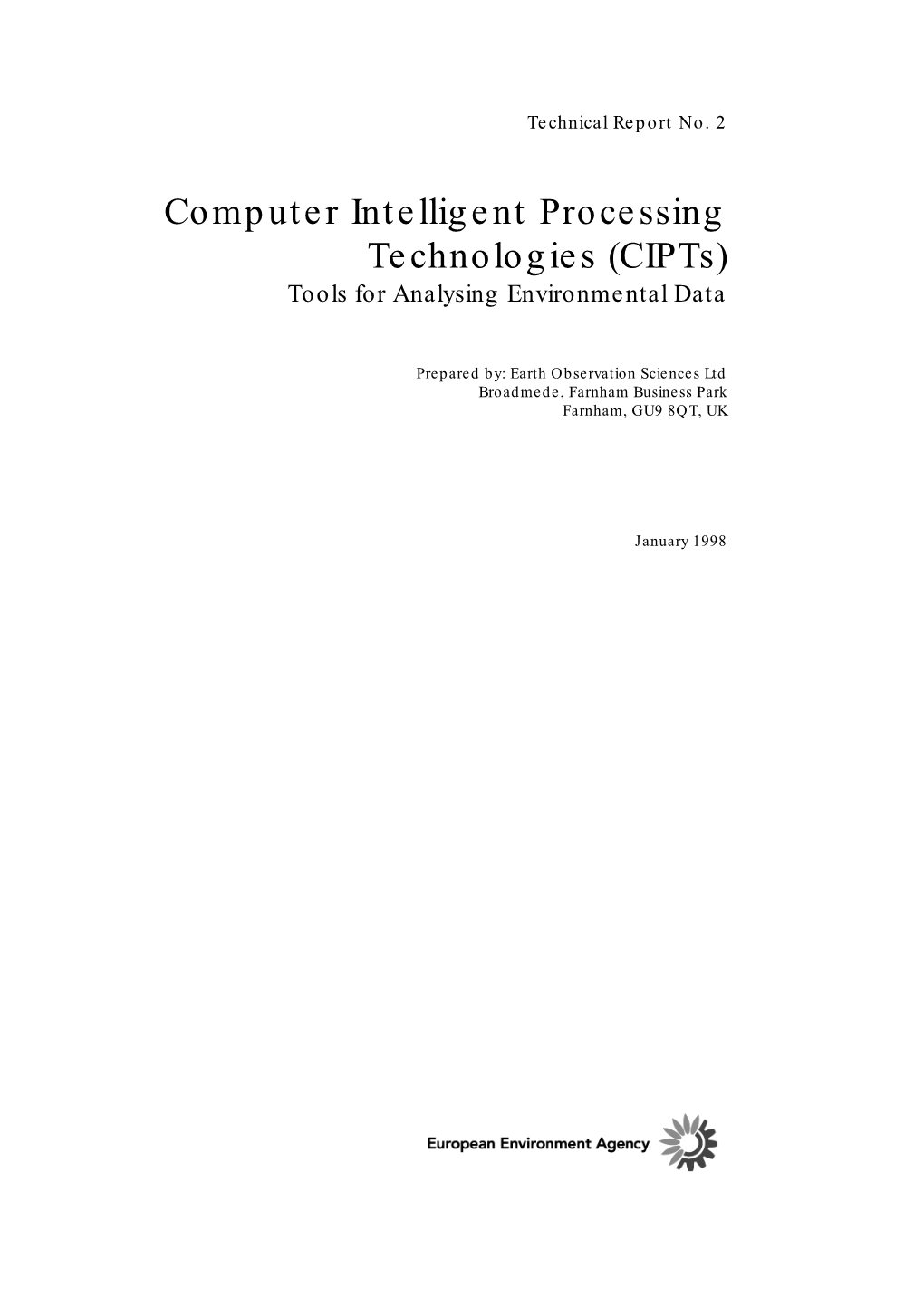 Computer Intelligent Processing Technologies (Cipts) Tools for Analysing Environmental Data