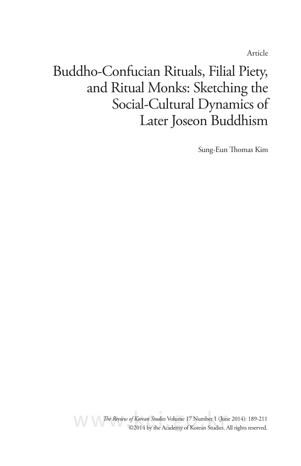 Buddho-Confucian Rituals, Filial Piety, and Ritual Monks: Sketching the Social-Cultural Dynamics of Later Joseon Buddhism