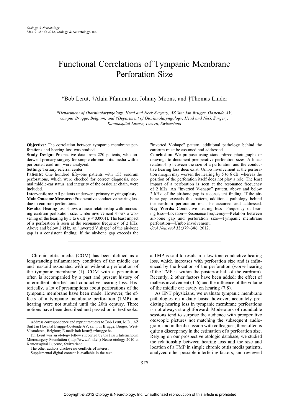 Functional Correlations of Tympanic Membrane Perforation Size