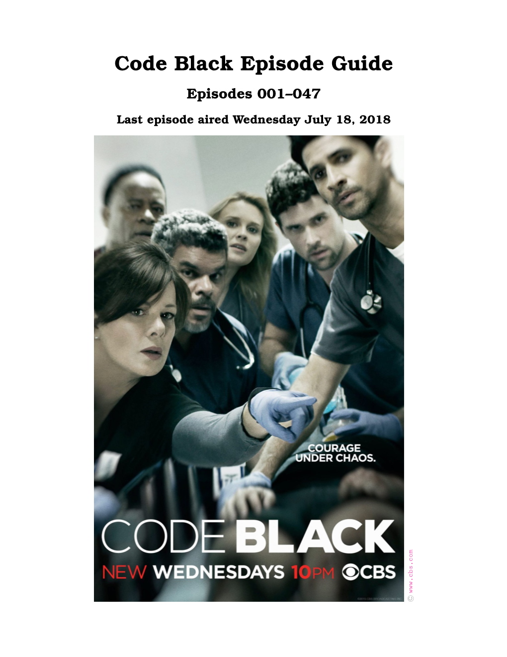 Code Black Episode Guide Episodes 001–047