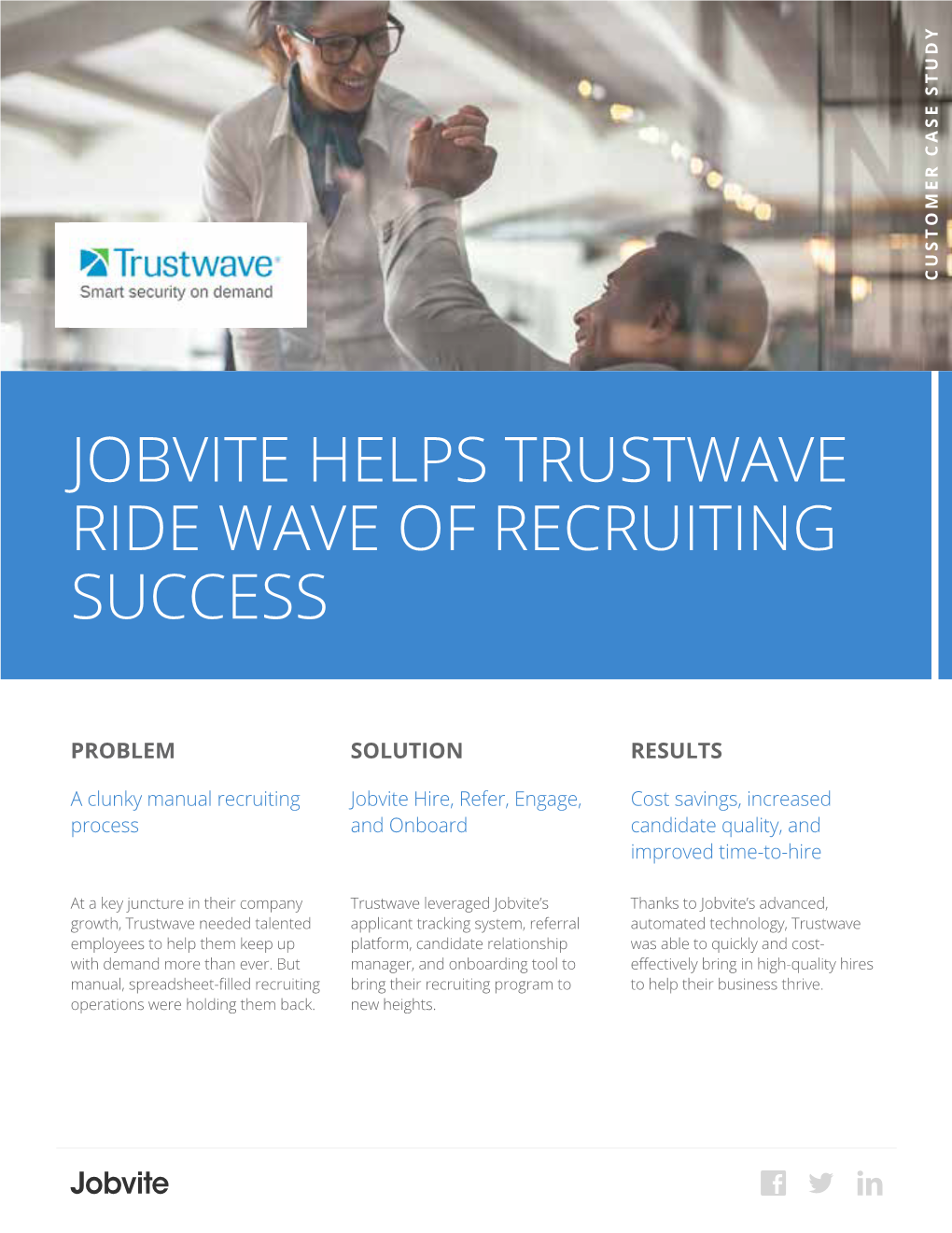 Jobvite Helps Trustwave Ride Wave of Recruiting