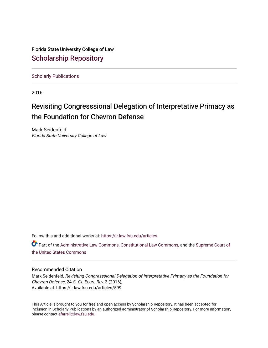 Revisiting Congresssional Delegation of Interpretative Primacy As the Foundation for Chevron Defense