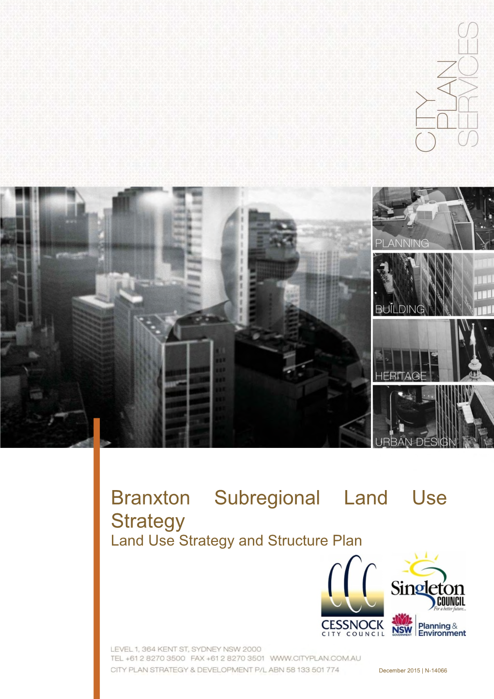 Branxton Subregional Land Use Strategy Land Use Strategy and Structure Plan