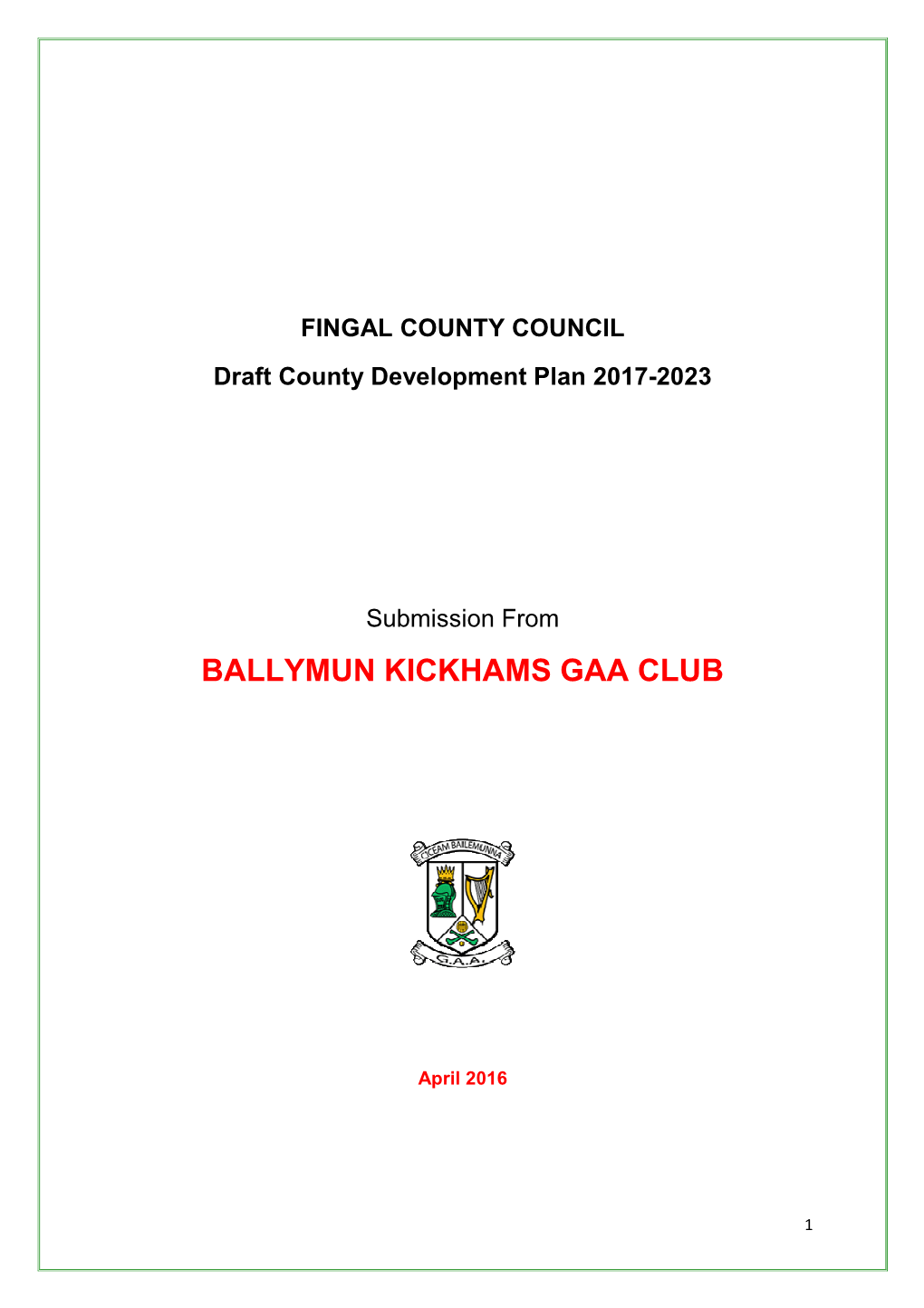 Ballymun Kickhams Fingal County Development Plan