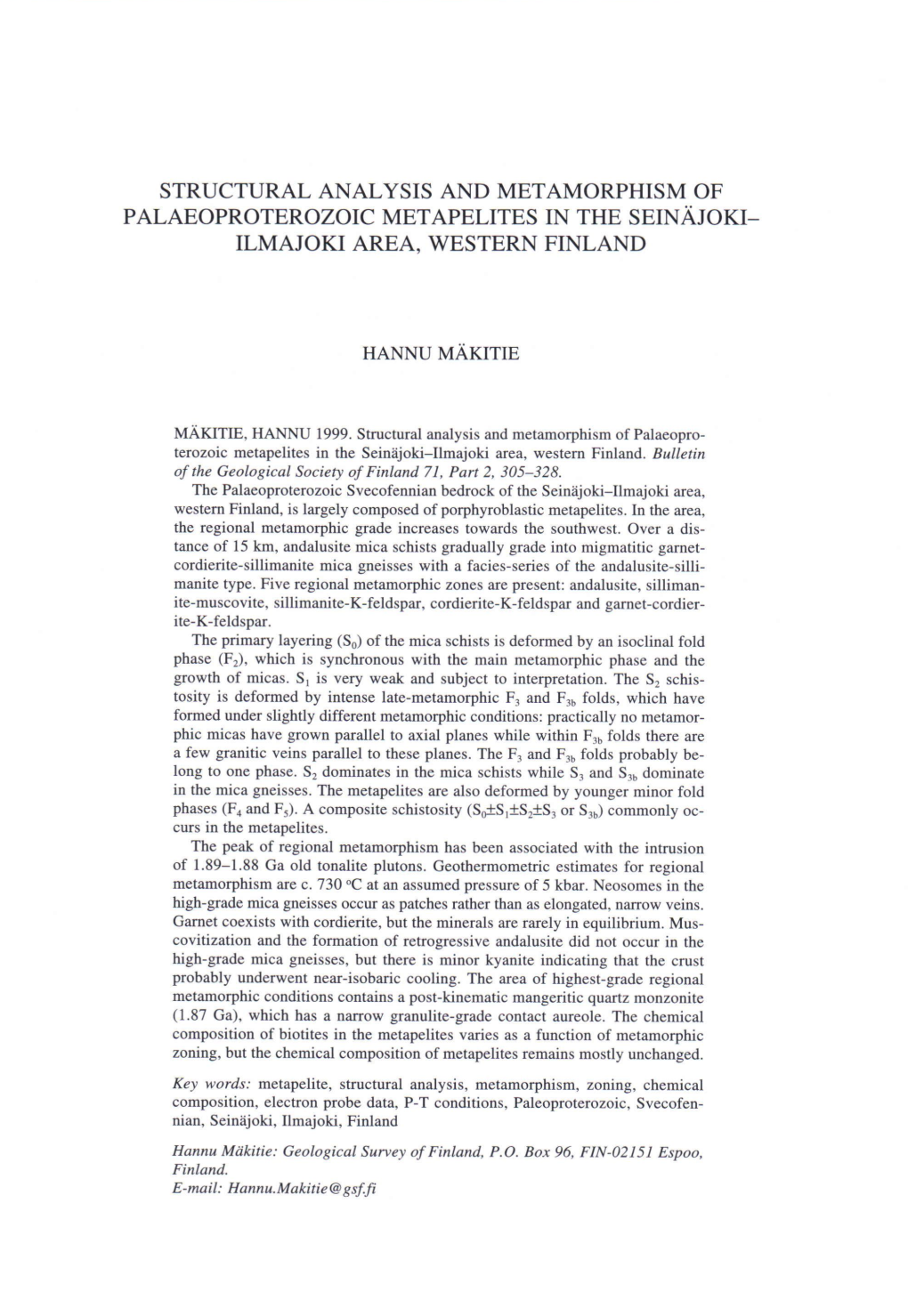 Structural Analysis and Metamorphism of Palaeoproterozoic Metapelites in the Seinäjoki- Ilmajoki Area, Western Finland